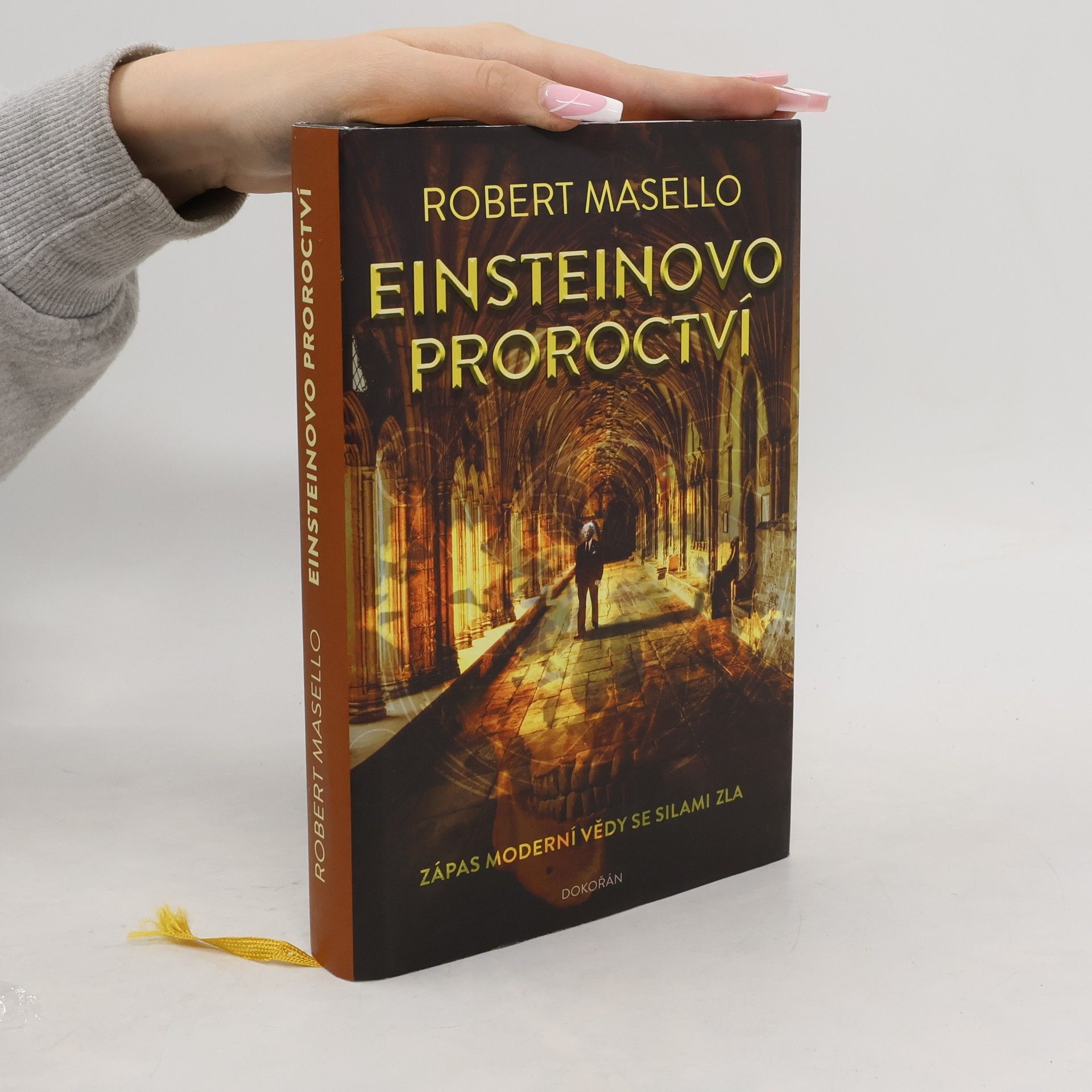 Robert Masello Einsteinovo proroctví