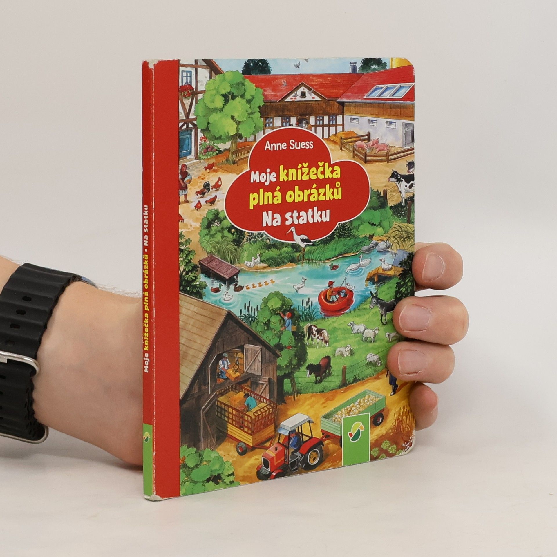 Anne Suess Moje knížečka plná obrázků. Na statku