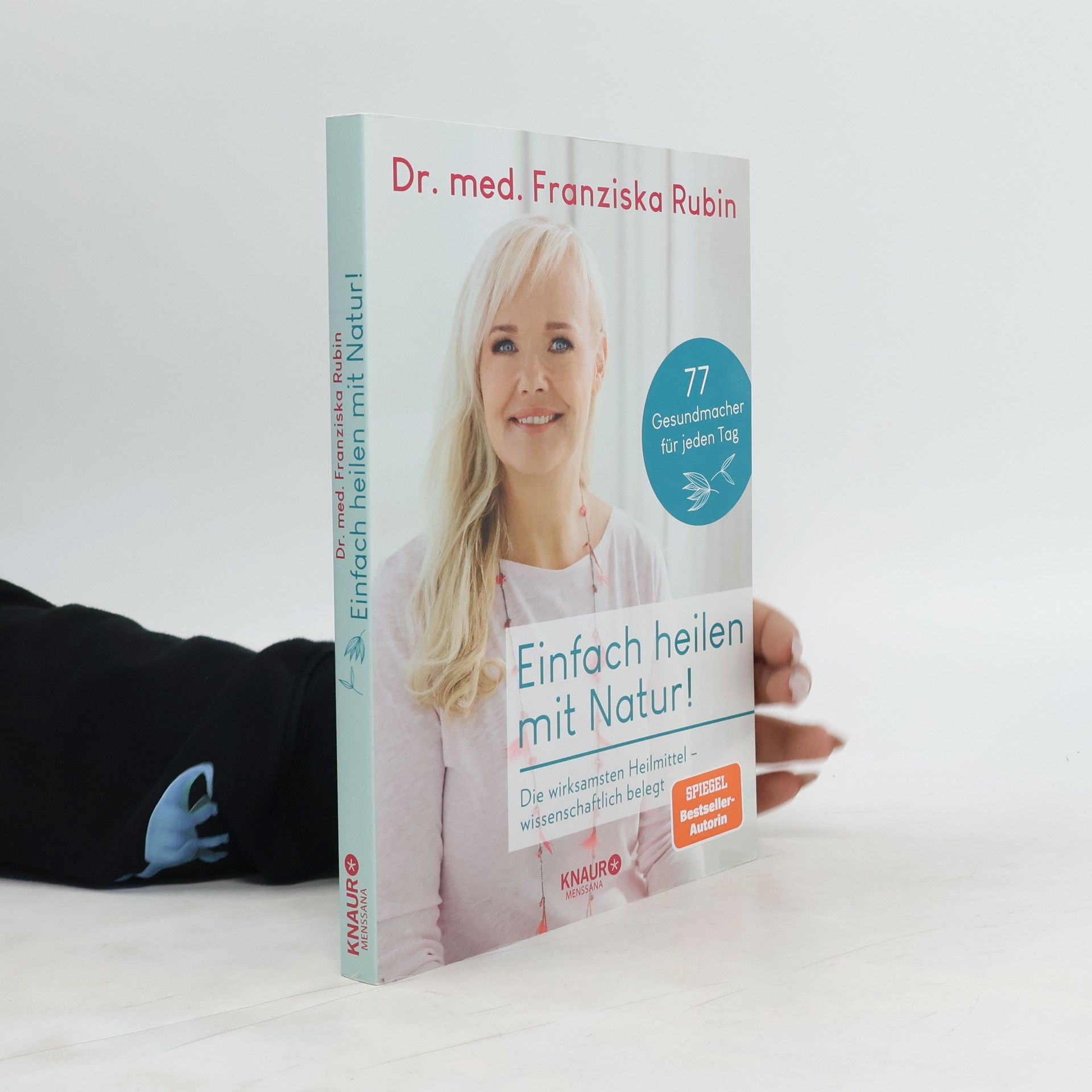 Franziska Rubin Einfach heilen mit Natur!