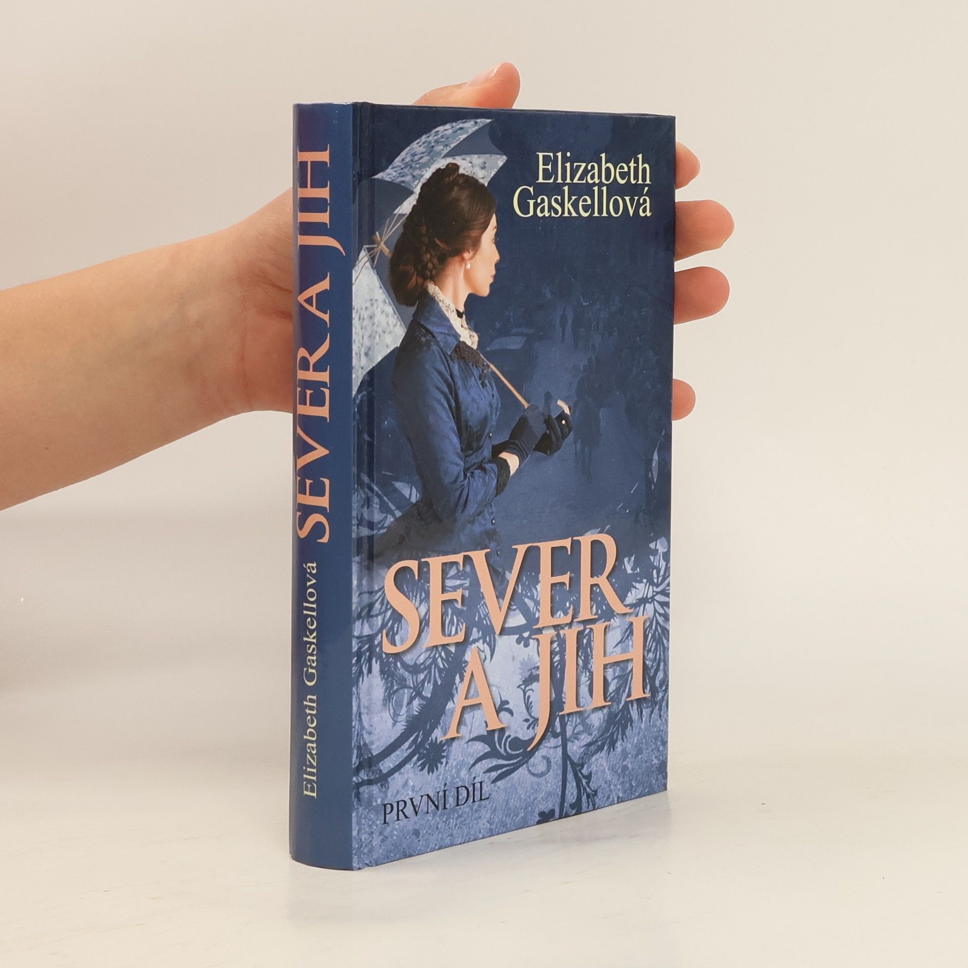 Elizabeth C. Gaskell Sever a jih. Díl I.