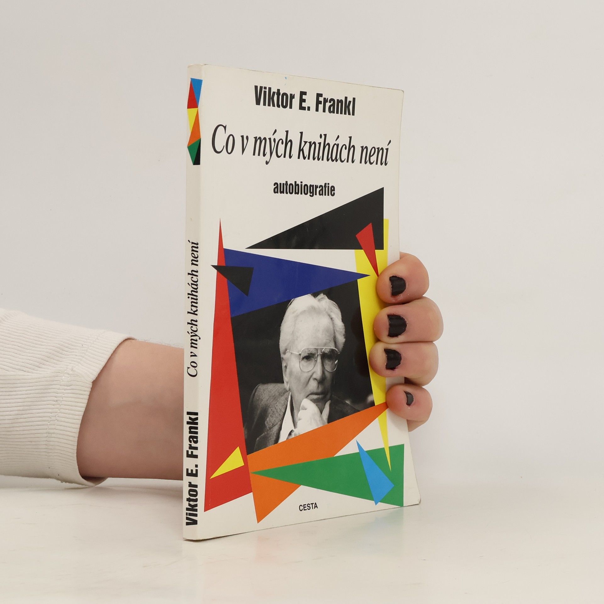 Viktor Frankl Co v mých knihách není