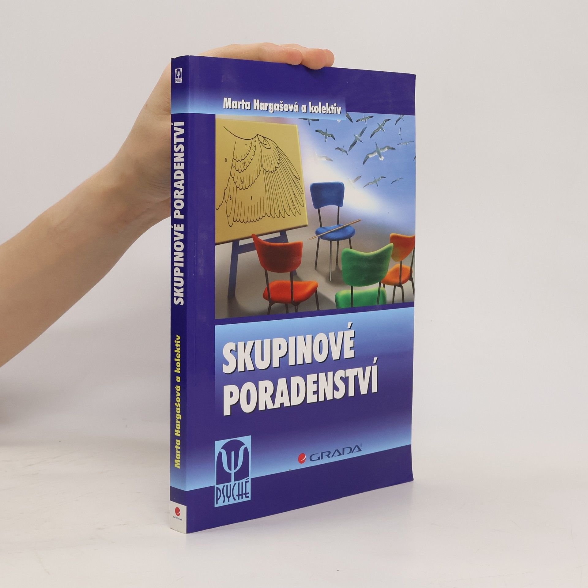 Marta Hargašová Skupinové poradenství
