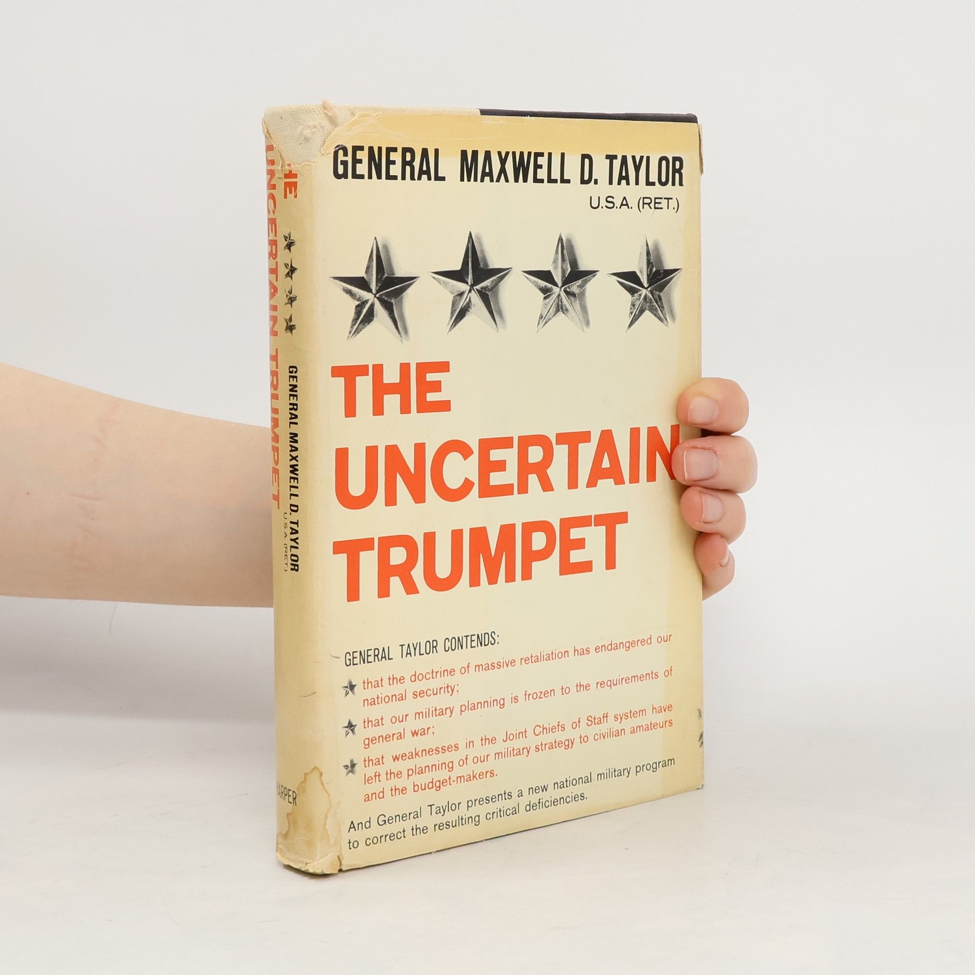 Maxwel D. Taylor The Uncertain Trumpet