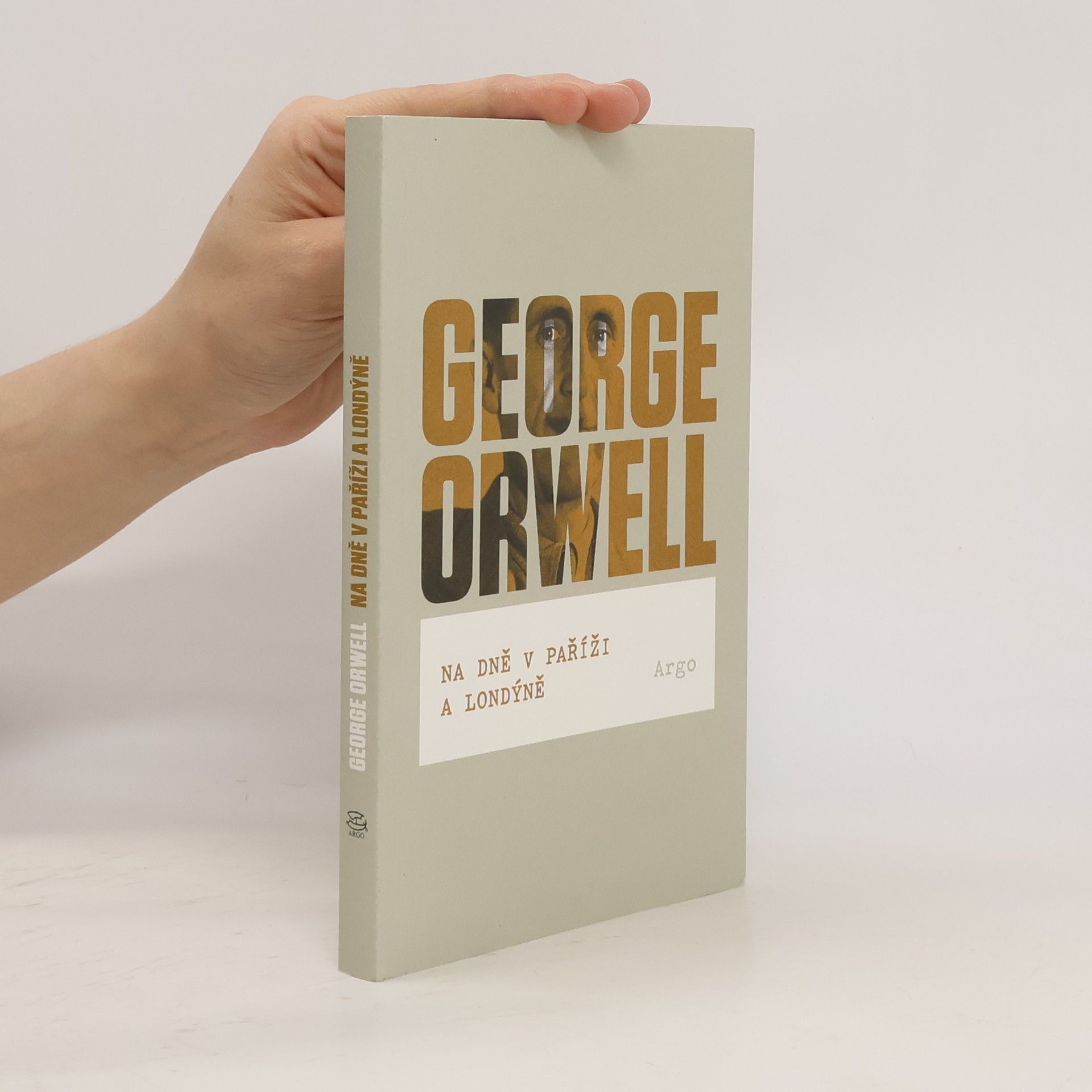 George Orwell Na dně v Paříži a Londýně