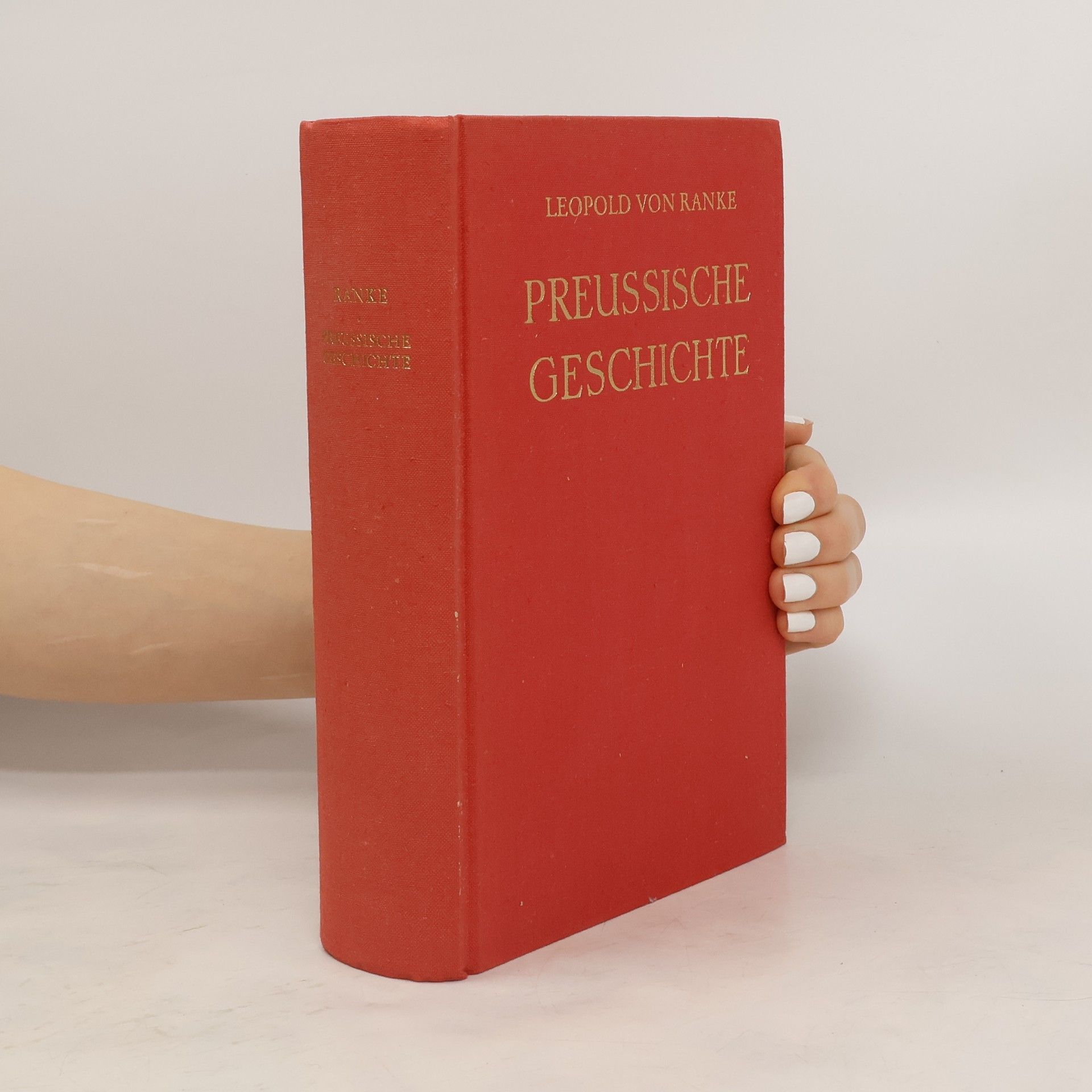 Leopold von Ranke Preussishe Geschichte I.