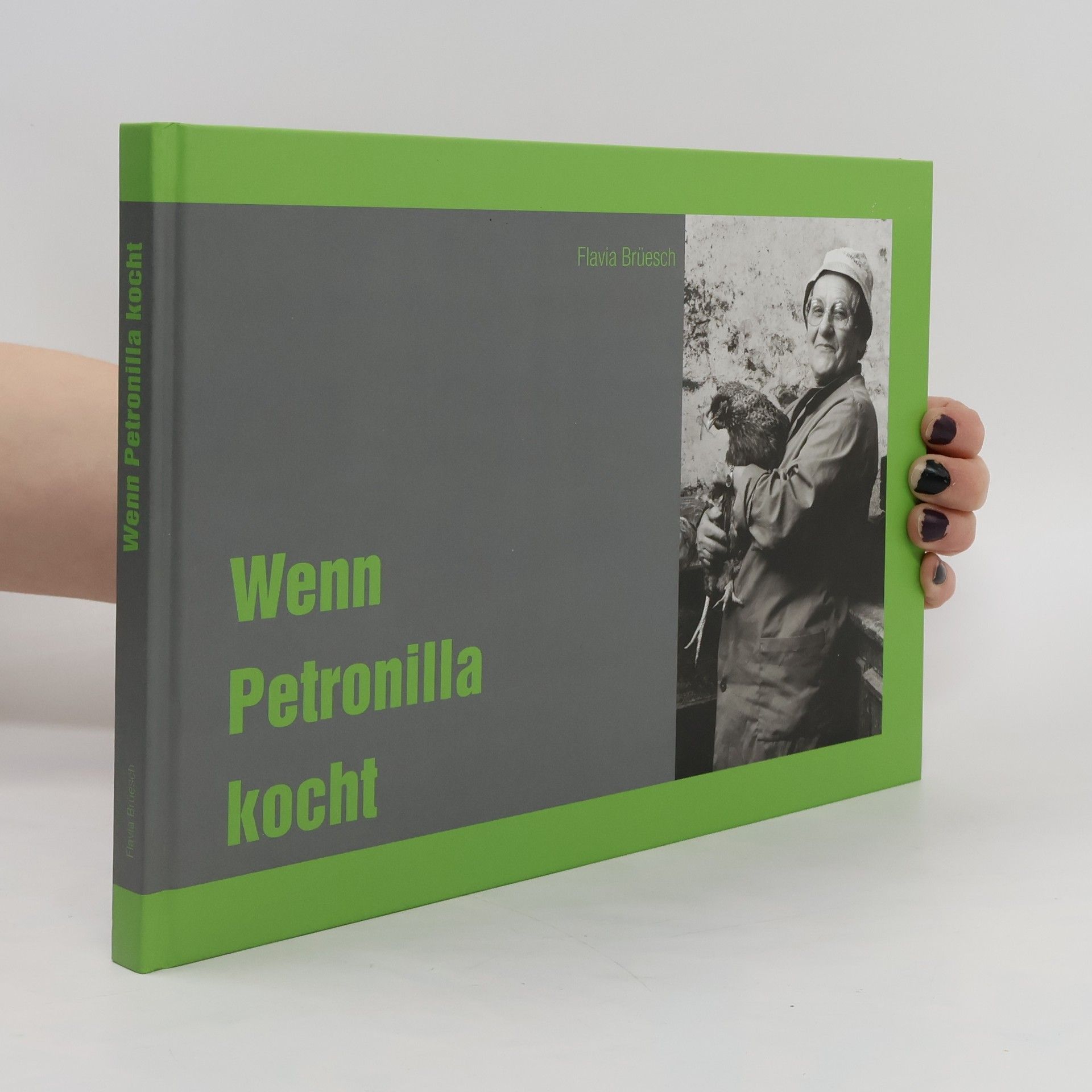 Flavia Brüesch Wenn Petronilla kocht