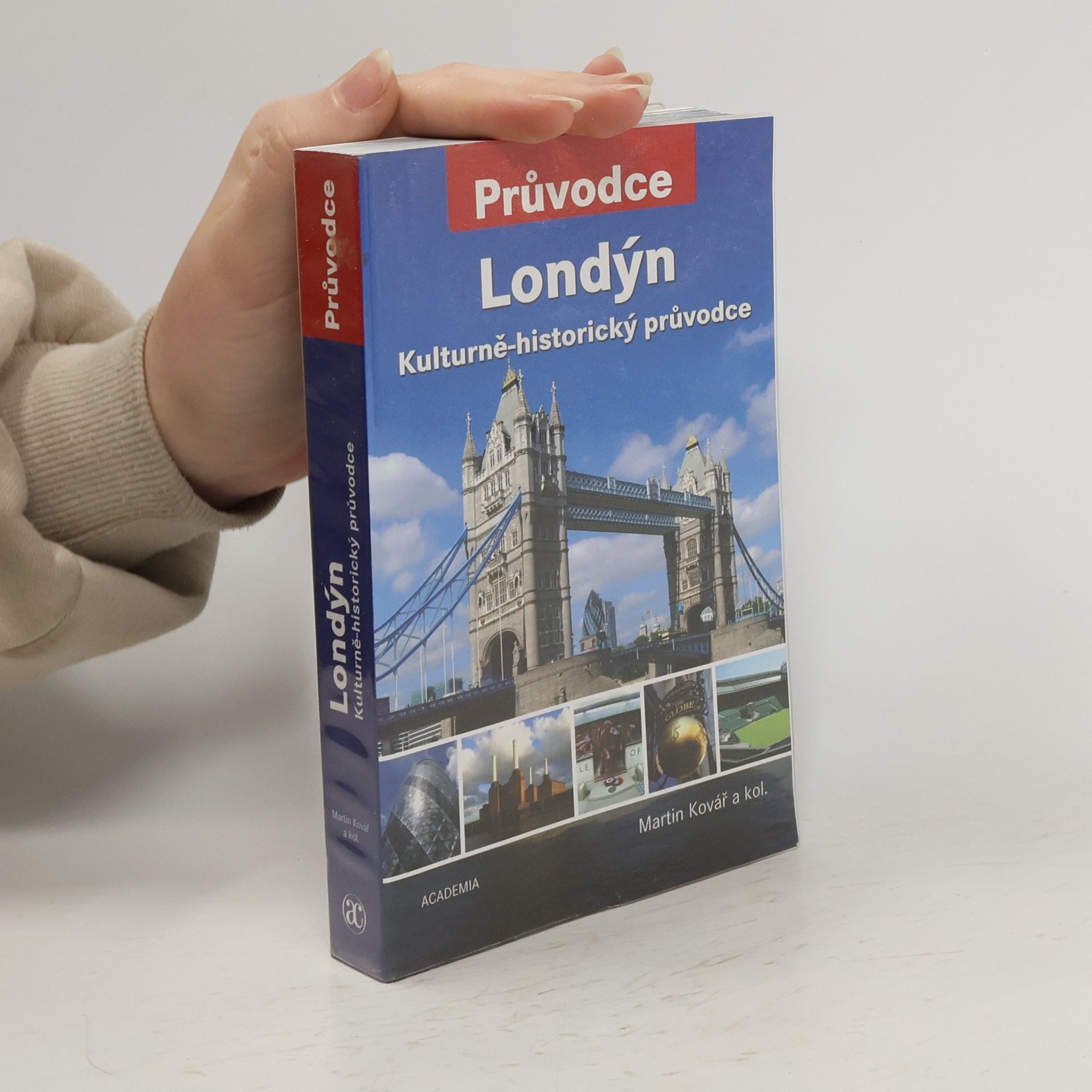 Martin Kovář Londýn : kulturně-historický průvodce