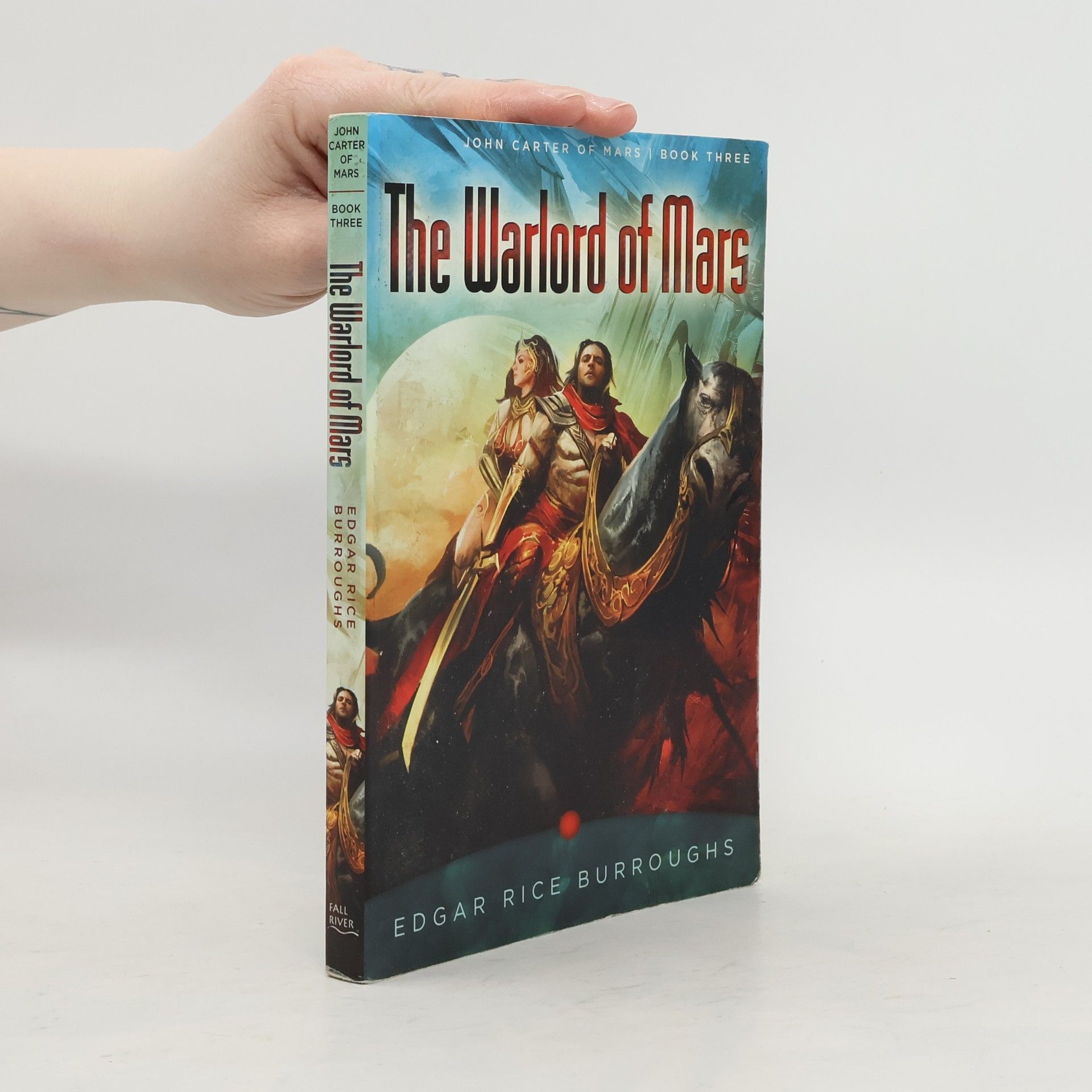 Edgar Rice Burroughs The warlord of Mars