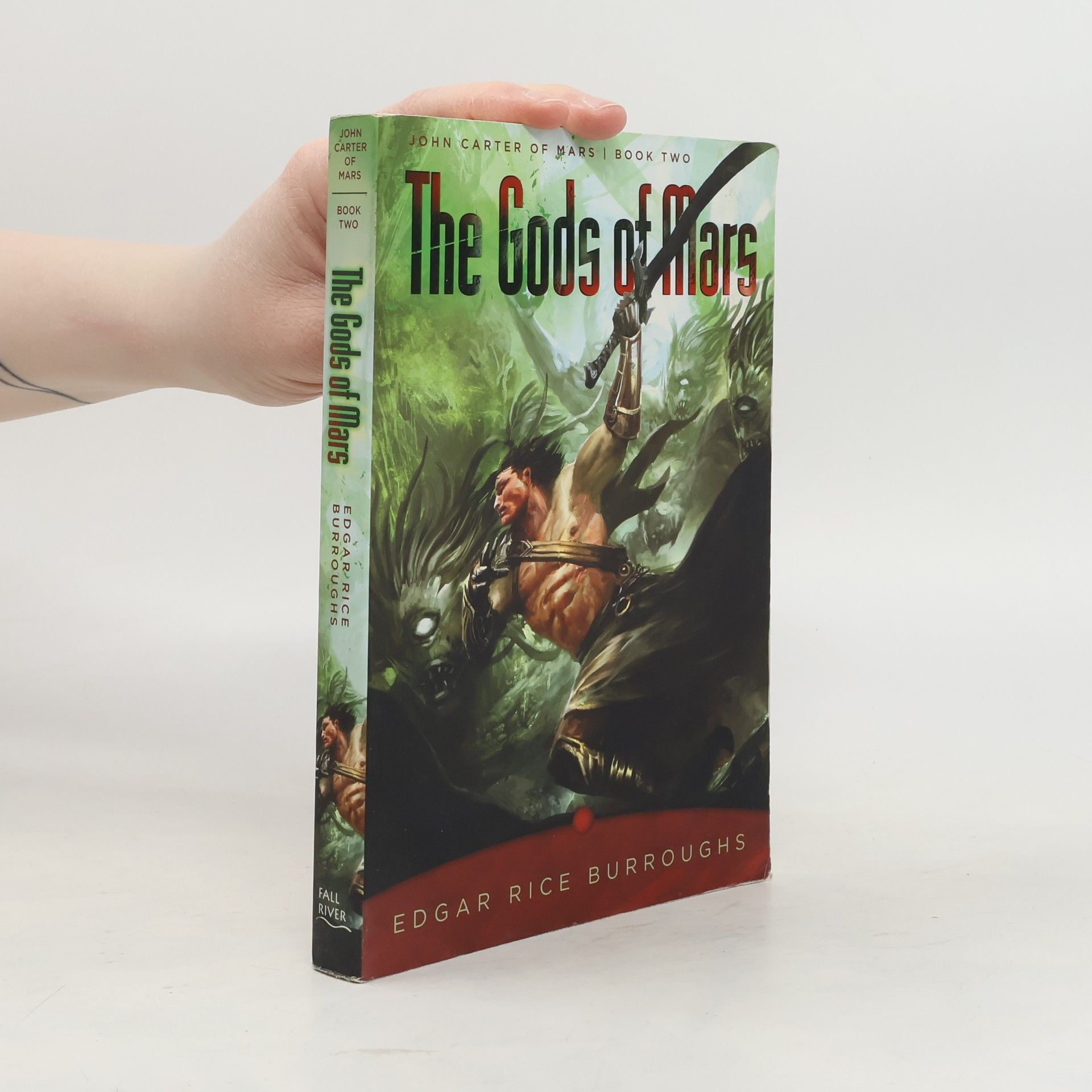 Edgar Rice Burroughs The Gods of Mars