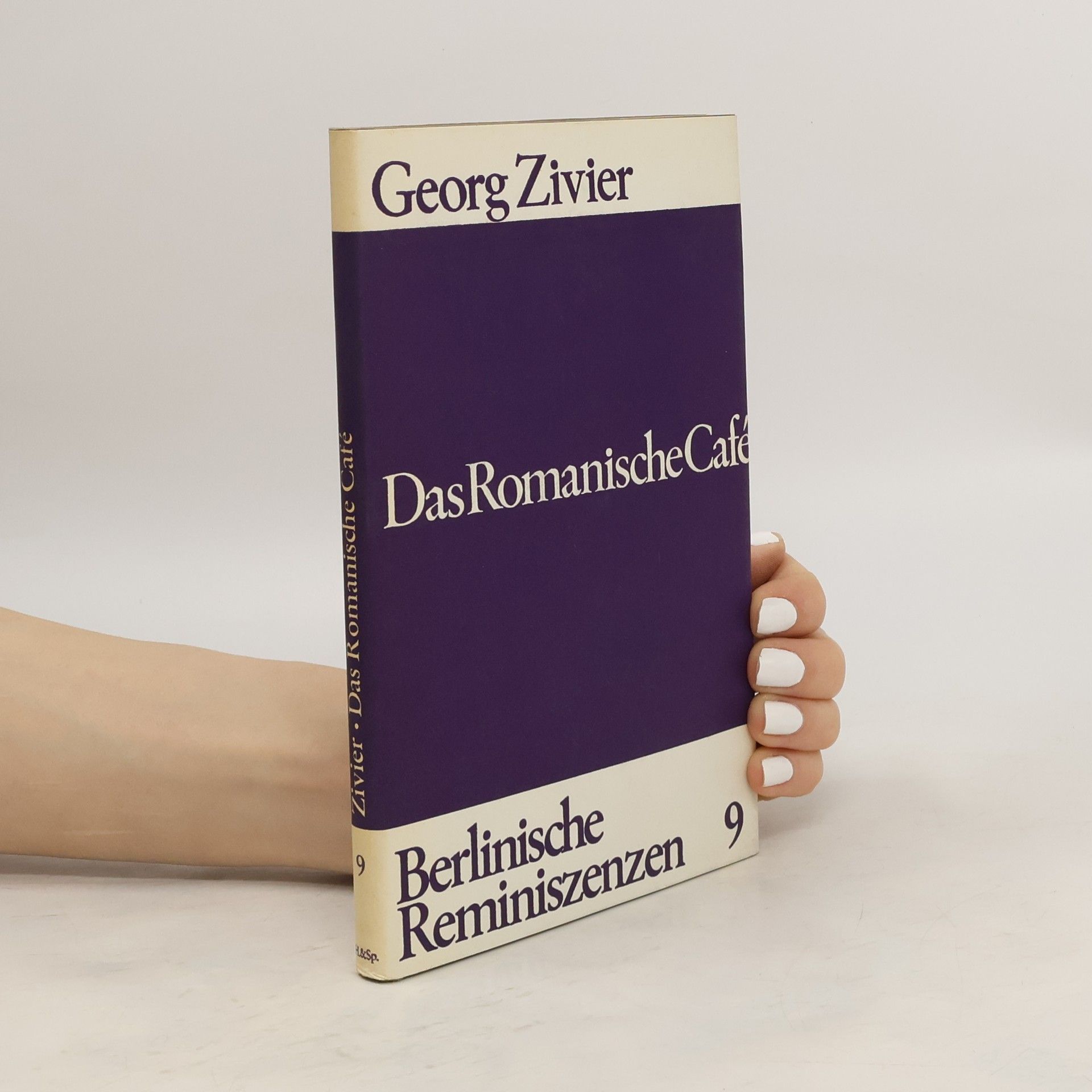 Georg Zivier Das Romanische Cafe