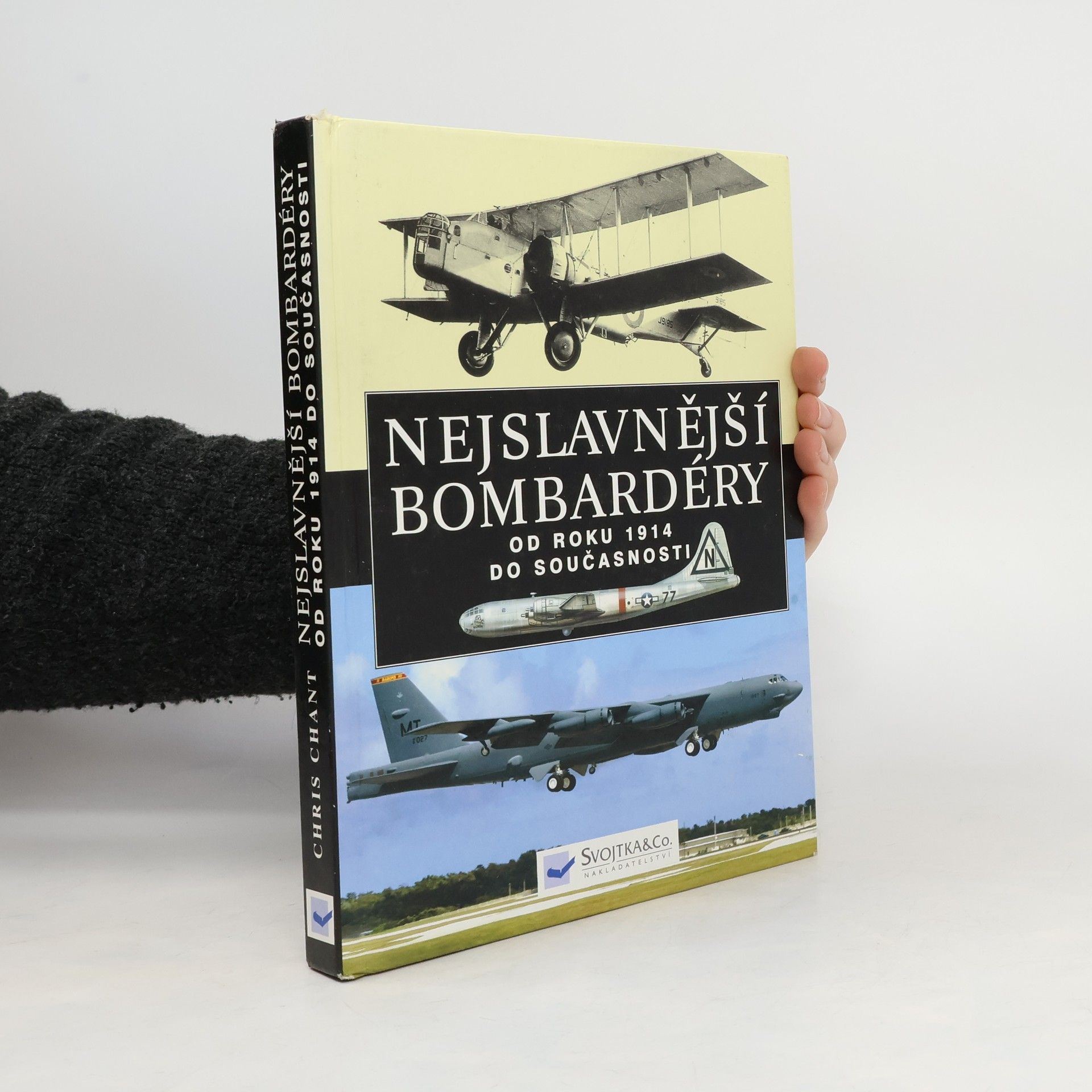 Christopher Chant Nejslavnější bombardéry