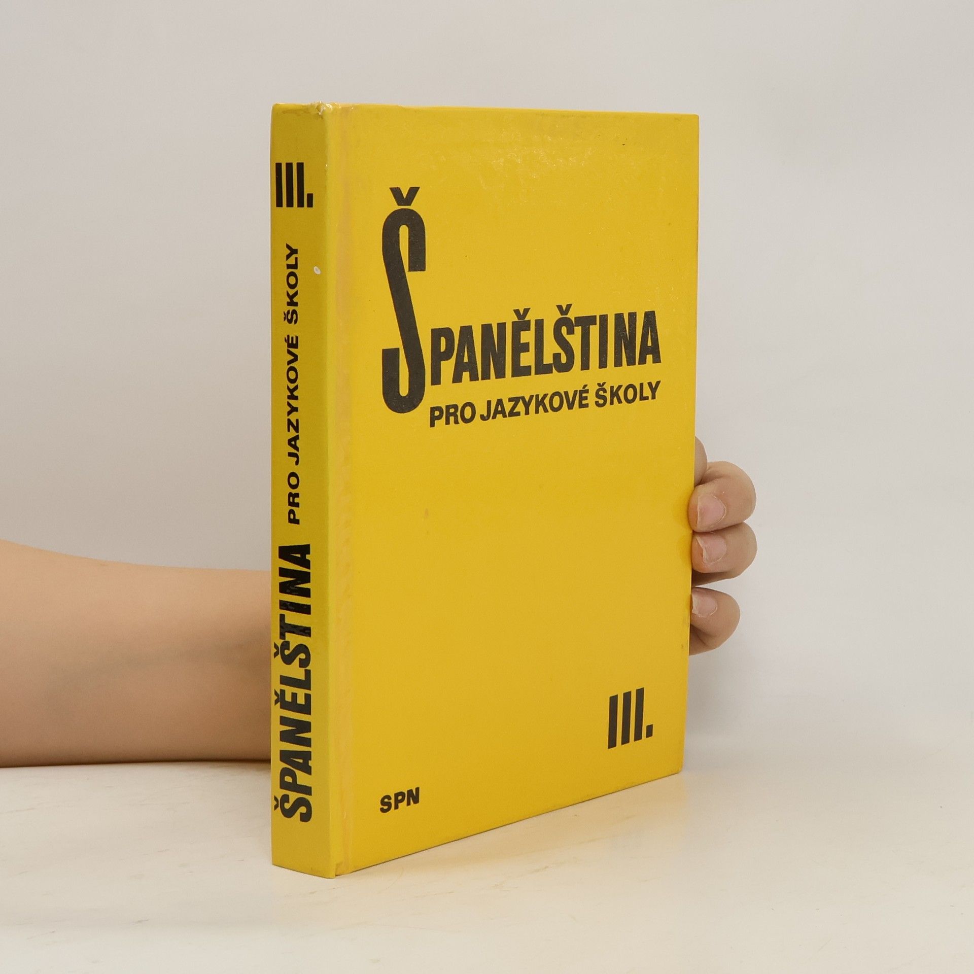 Autorenkollektiv Španělština pro jazykové školy III.