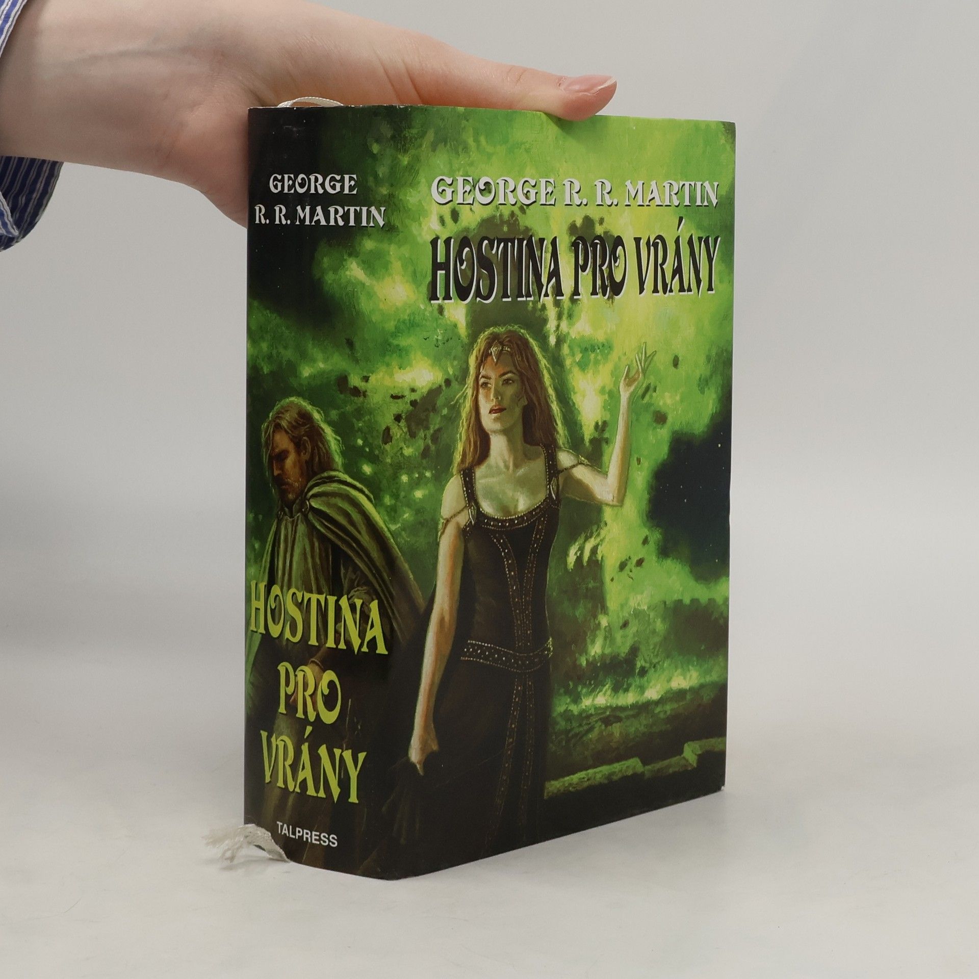 George R. R. Martin Hostina pro vrány. Píseň ledu a ohně. 4. díl
