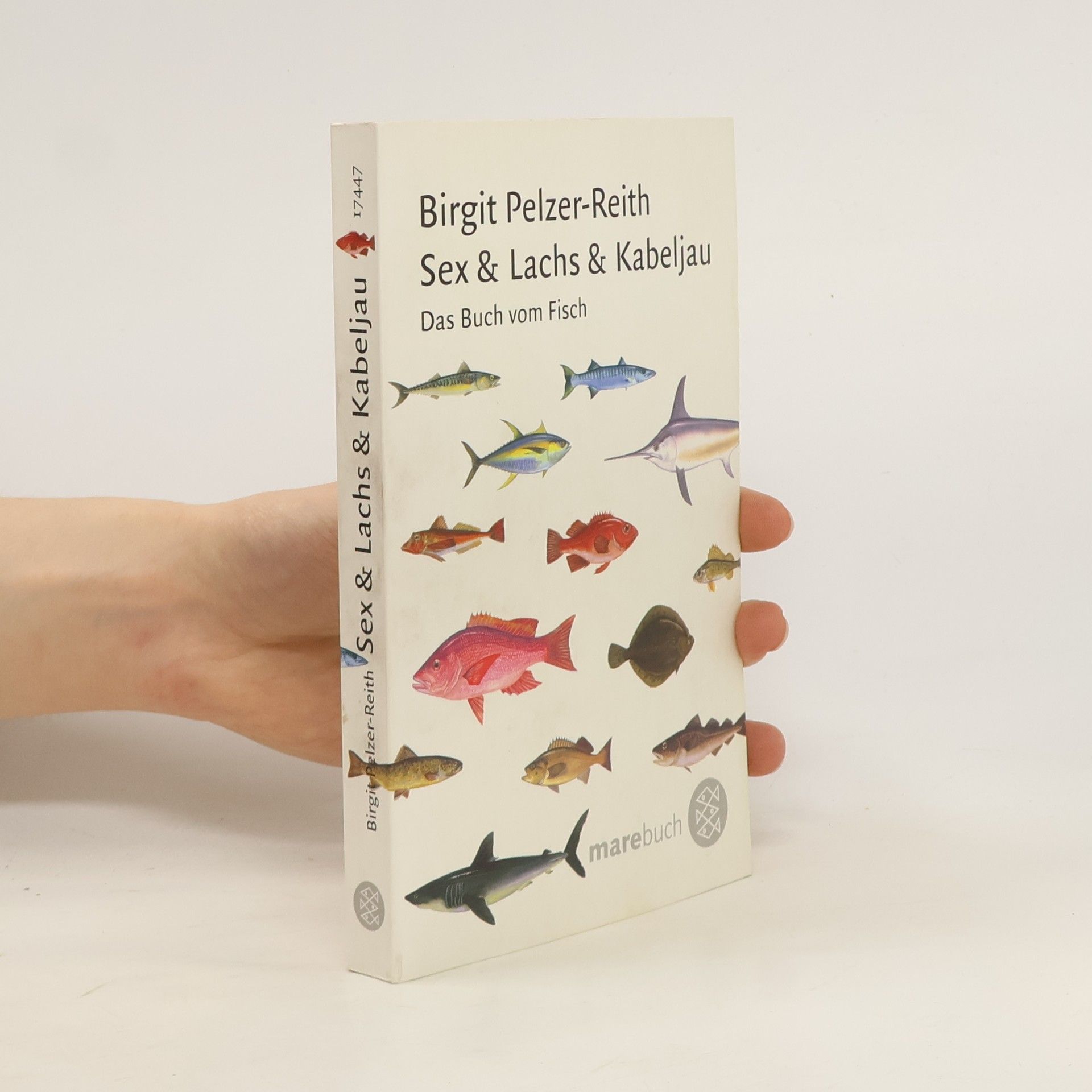 Birgit Pelzer Reith Sex & Lachs & Kabeljau