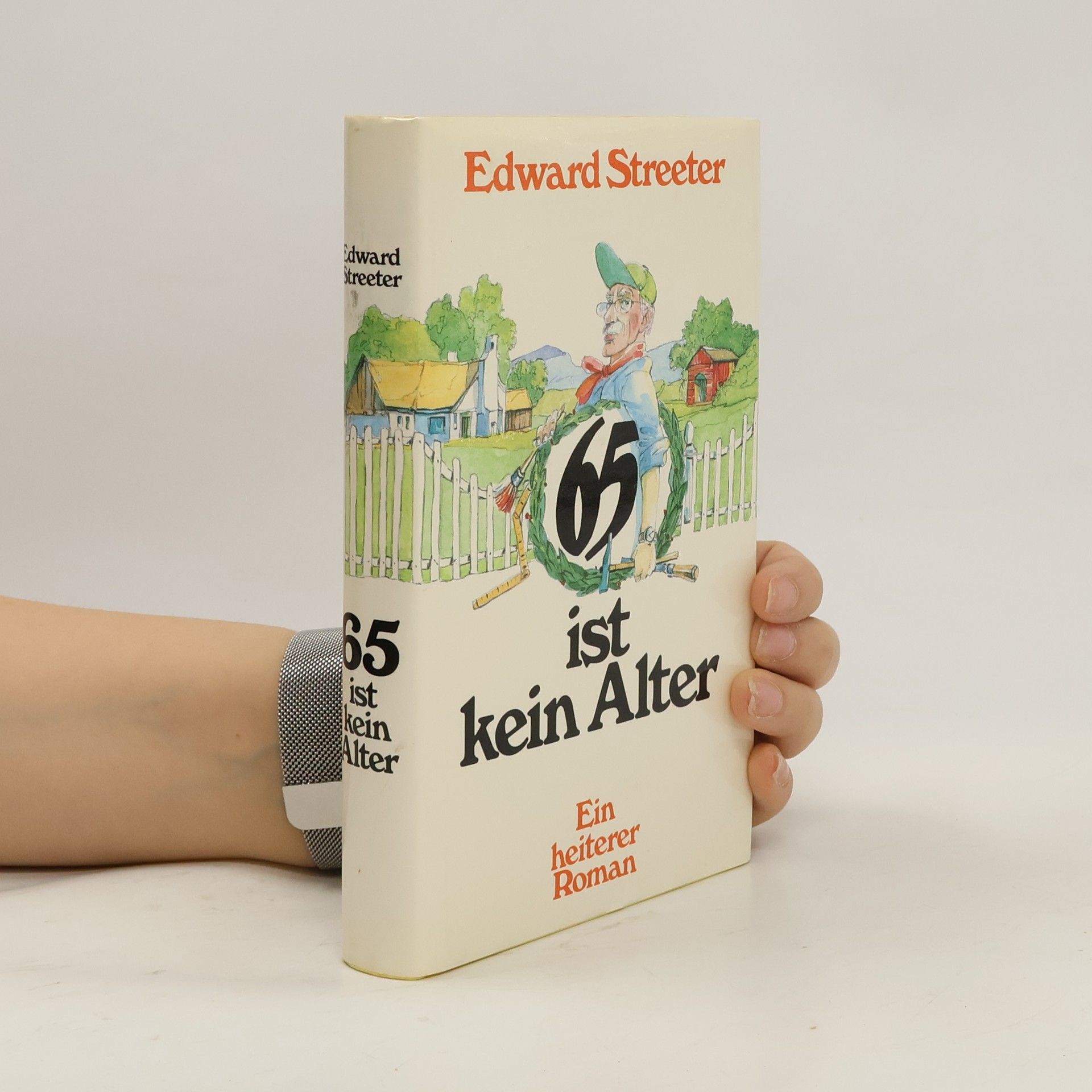 Edward Streeter 65 ist kein Alter