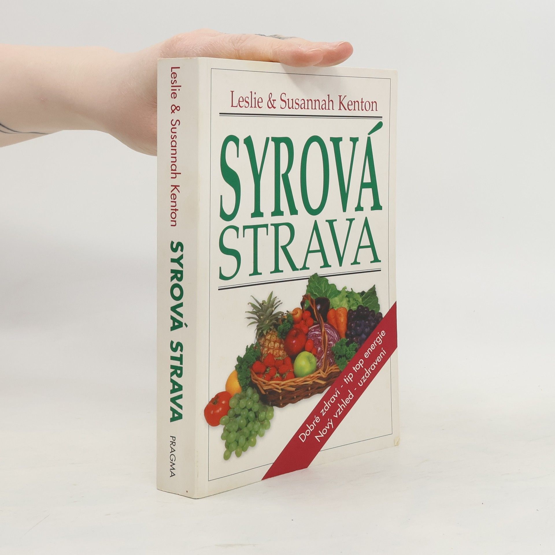 Leslie Kenton Syrová strava