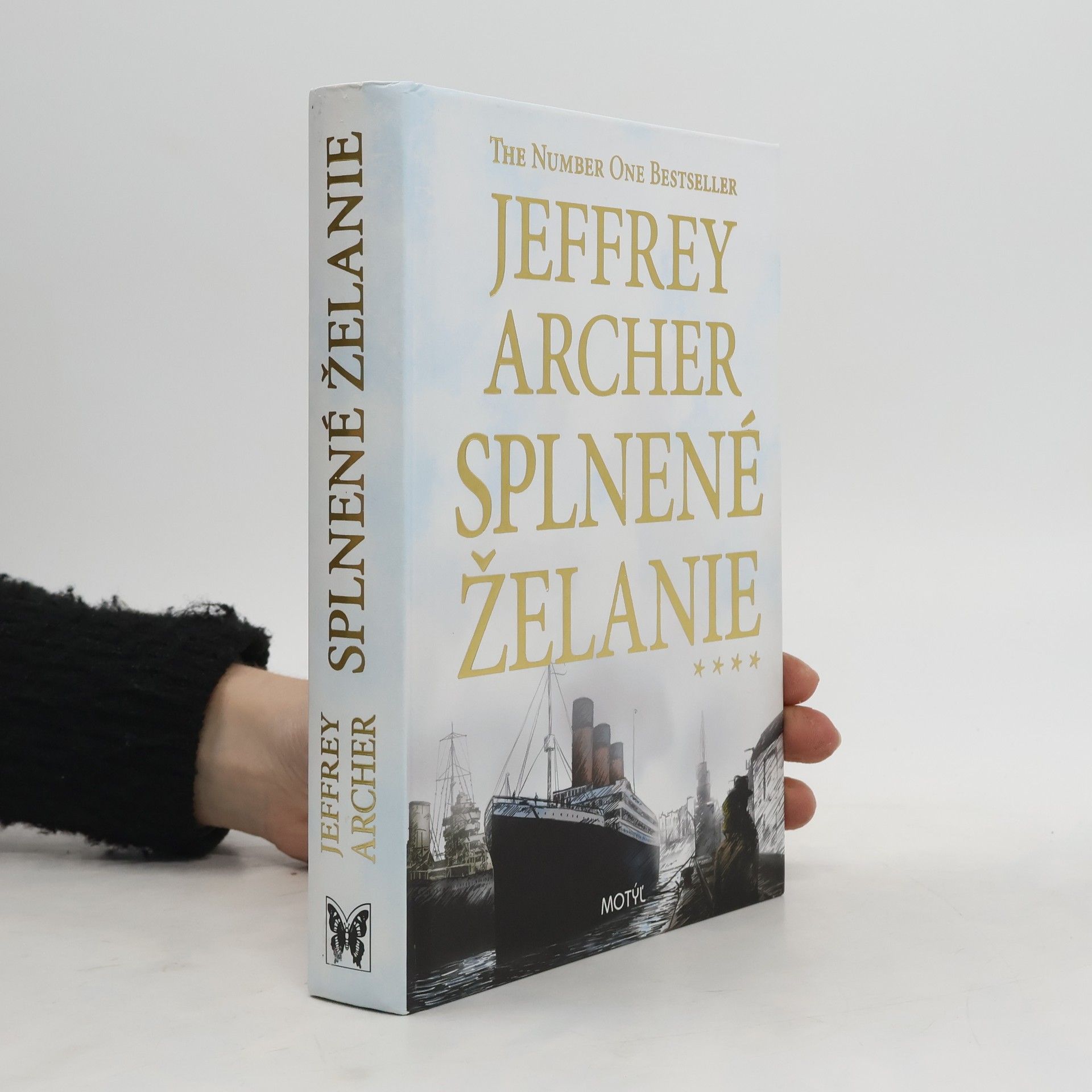 Jeffrey Archer Splnené želanie