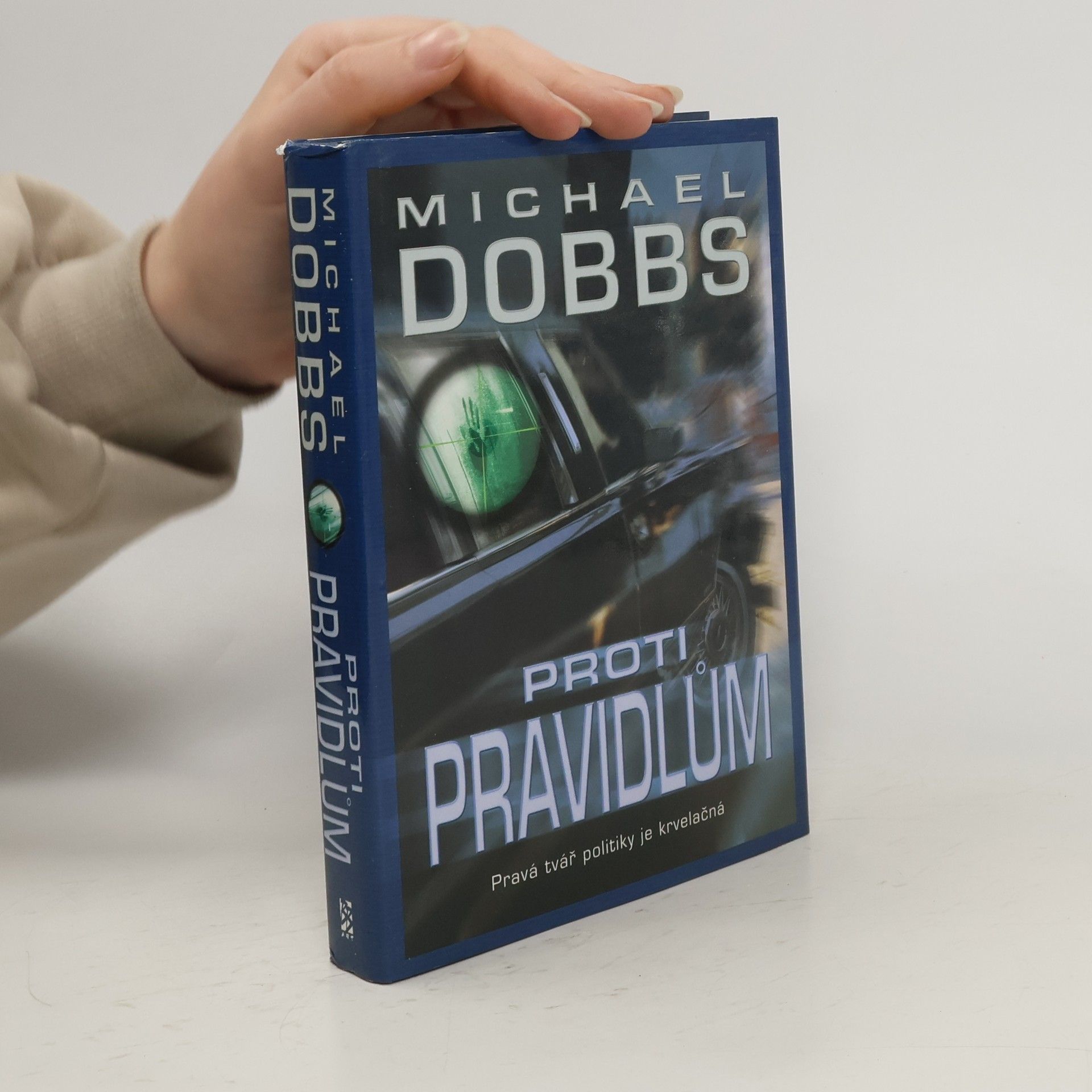 Michael Dobbs Proti pravidlům