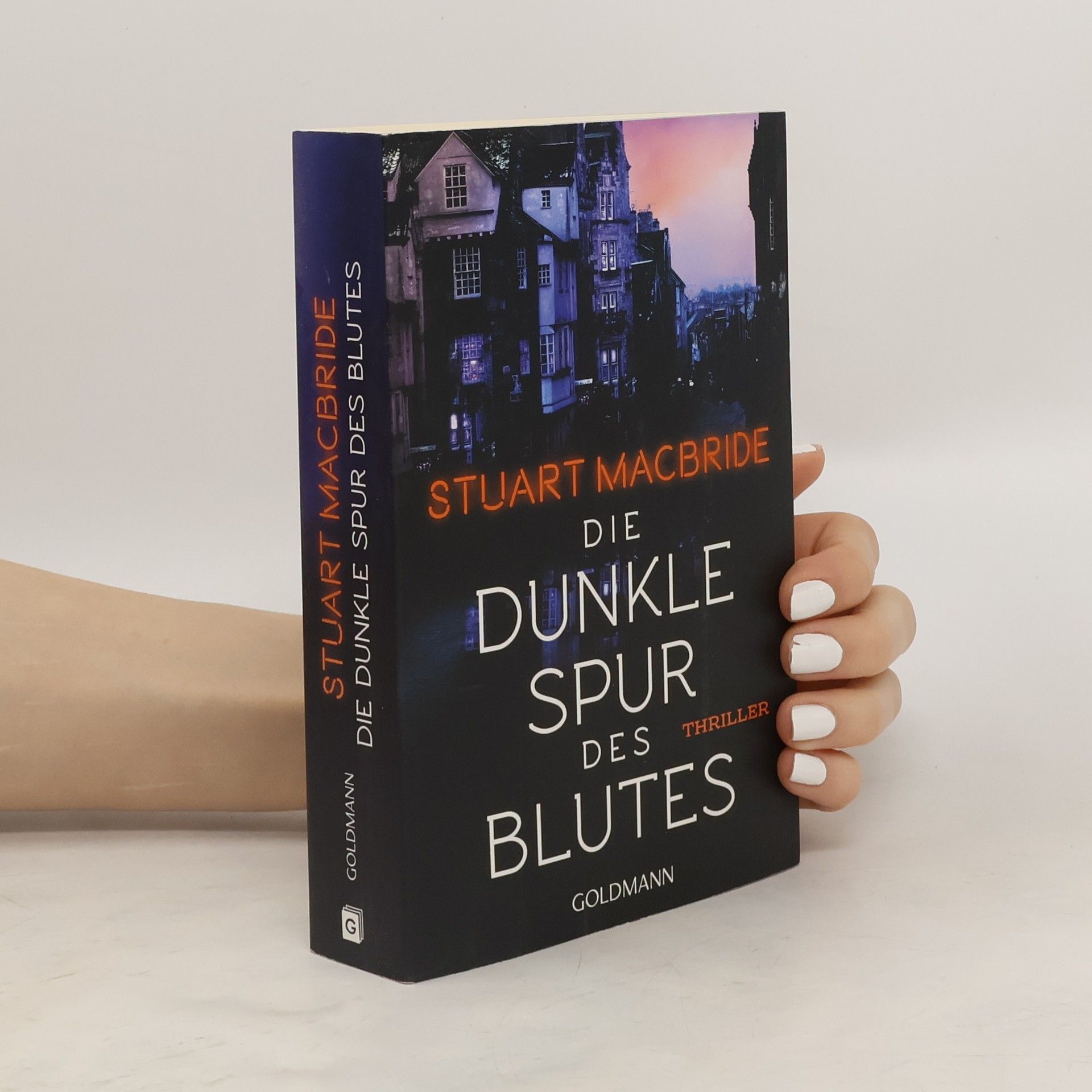 Stuart MacBride Die dunkle Spur des Blutes