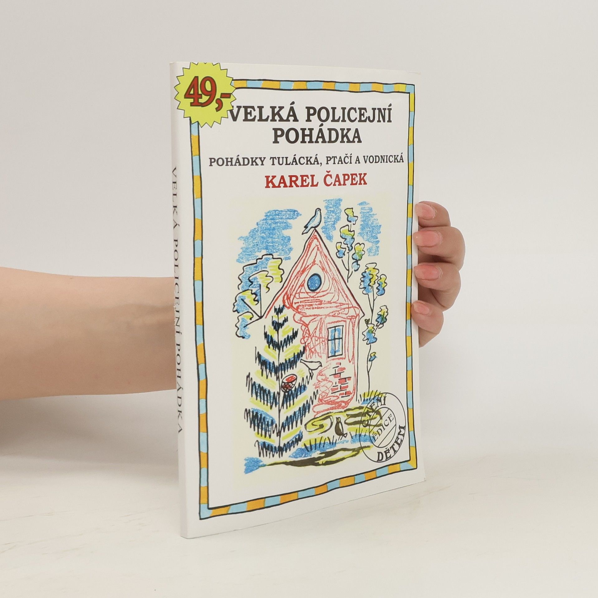 Karel Čapek Velká policejní pohádka
