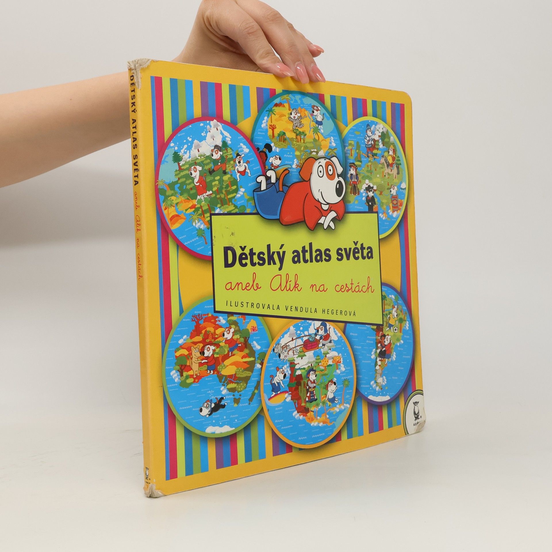 Vendula Hegerová Dětský atlas světa aneb Alík na cestách