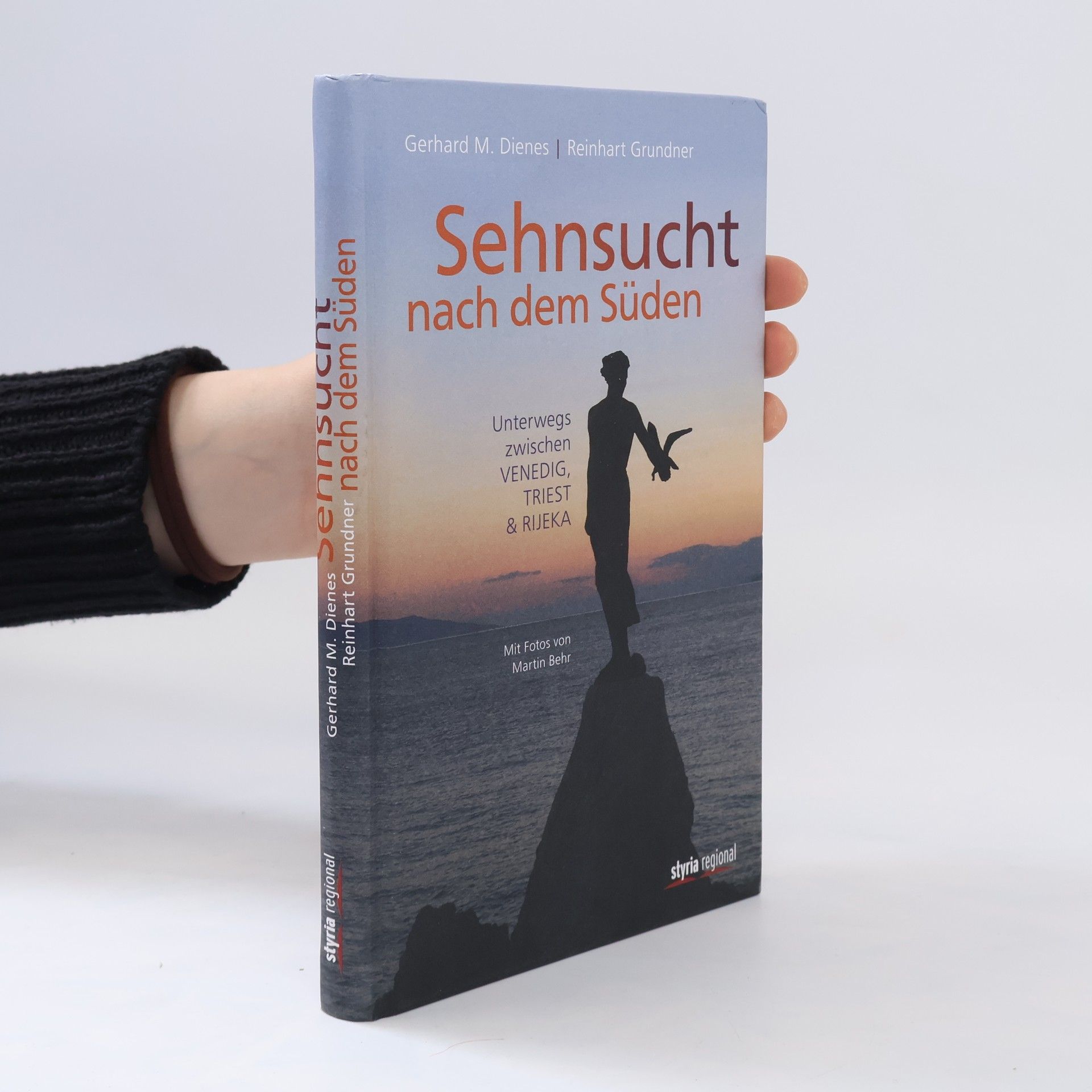 Gerhard Michael Dienes Sehnsucht nach dem Süden