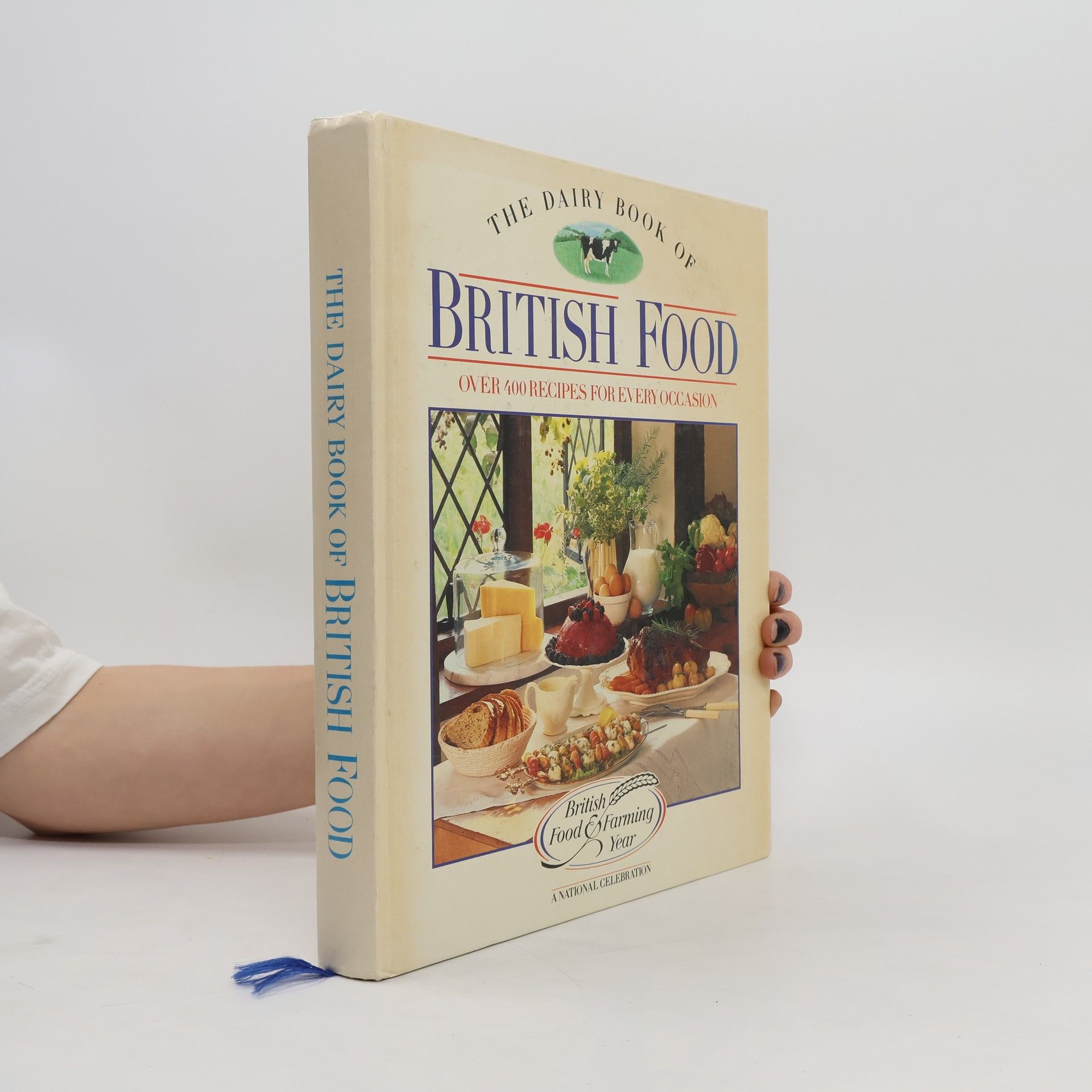 Collective The dairy book of British food : over 400 recipes for every occasion