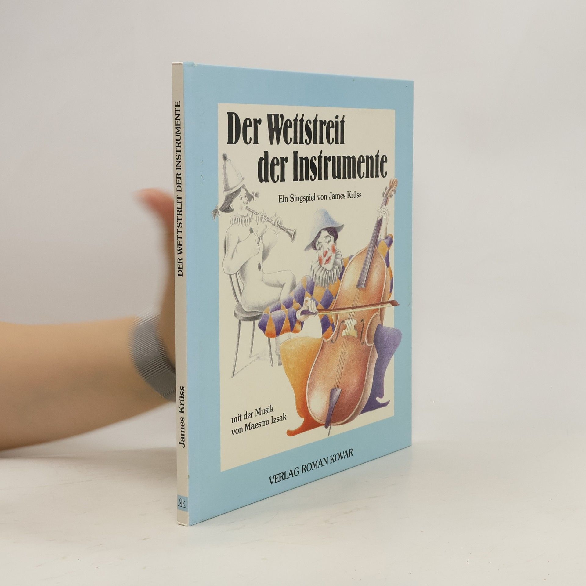 James Krüss Der Wettstreit der Instrumente