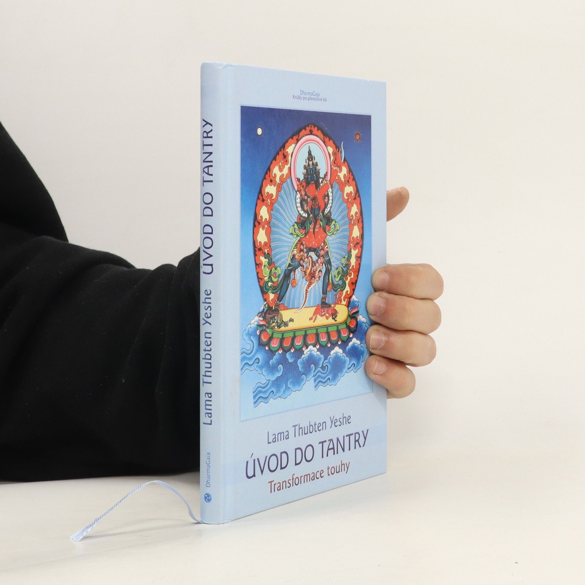 Thubten Yeshe Úvod do tantry: Transformace touhy