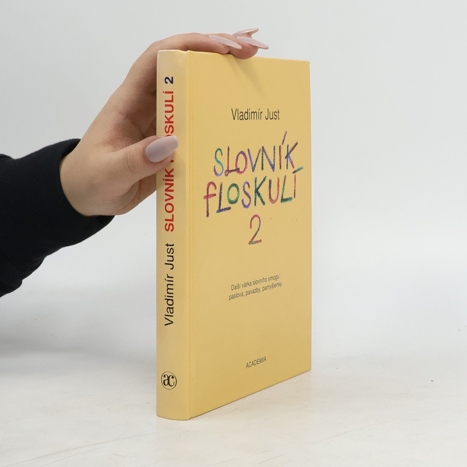 Vladimír Just Slovník floskulí 2