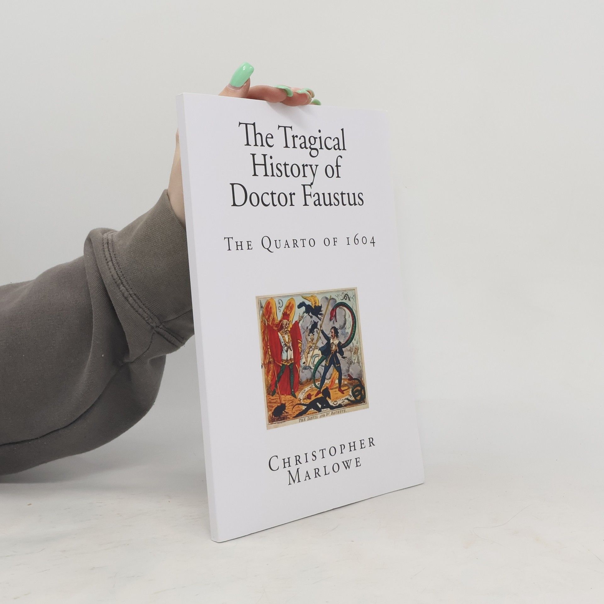 Christopher Marlowe The Tragical History of Doctor Faustus