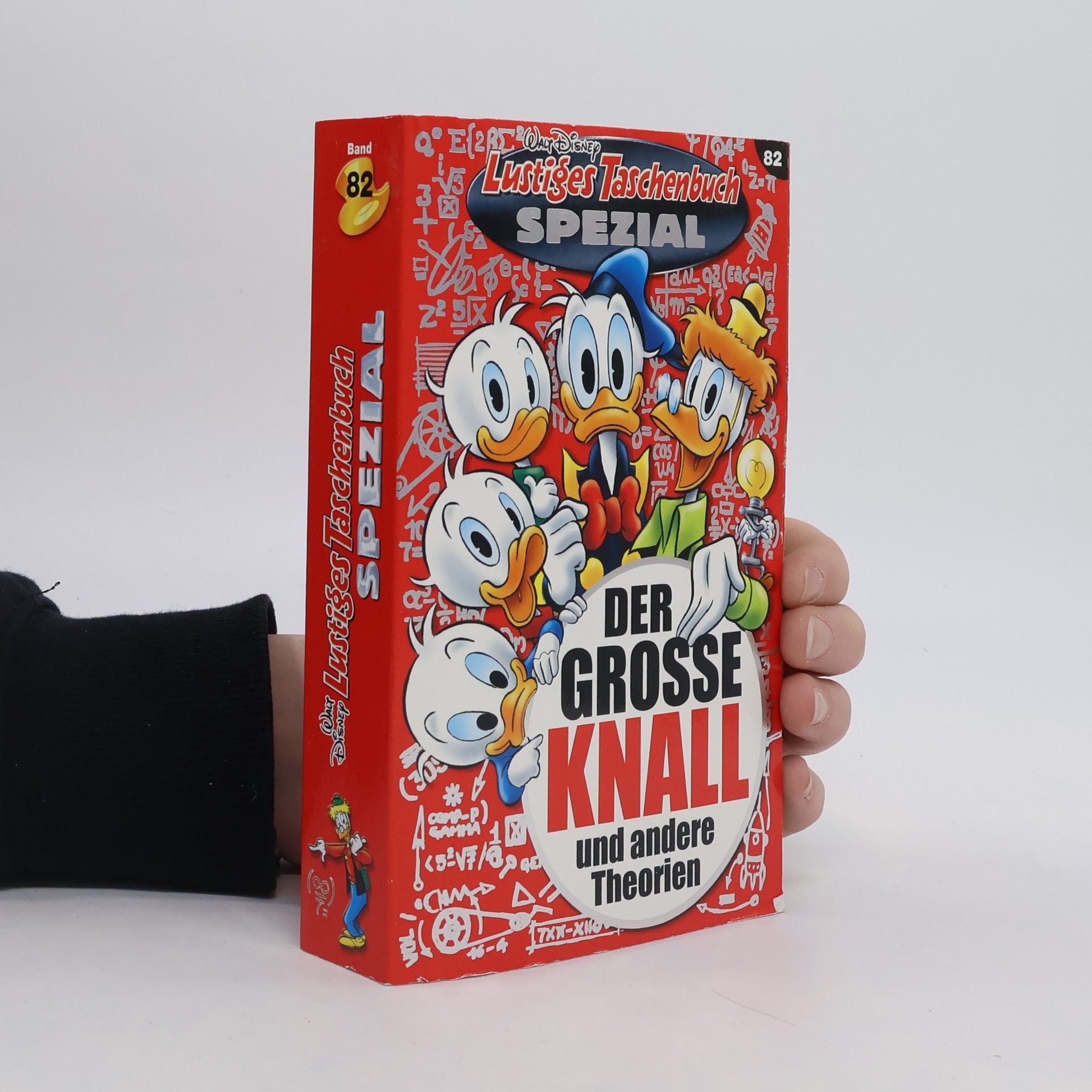 Walt Disney Lustiges Taschenbuch spezial n. 82. Der Grosse Knall und andere Theorien