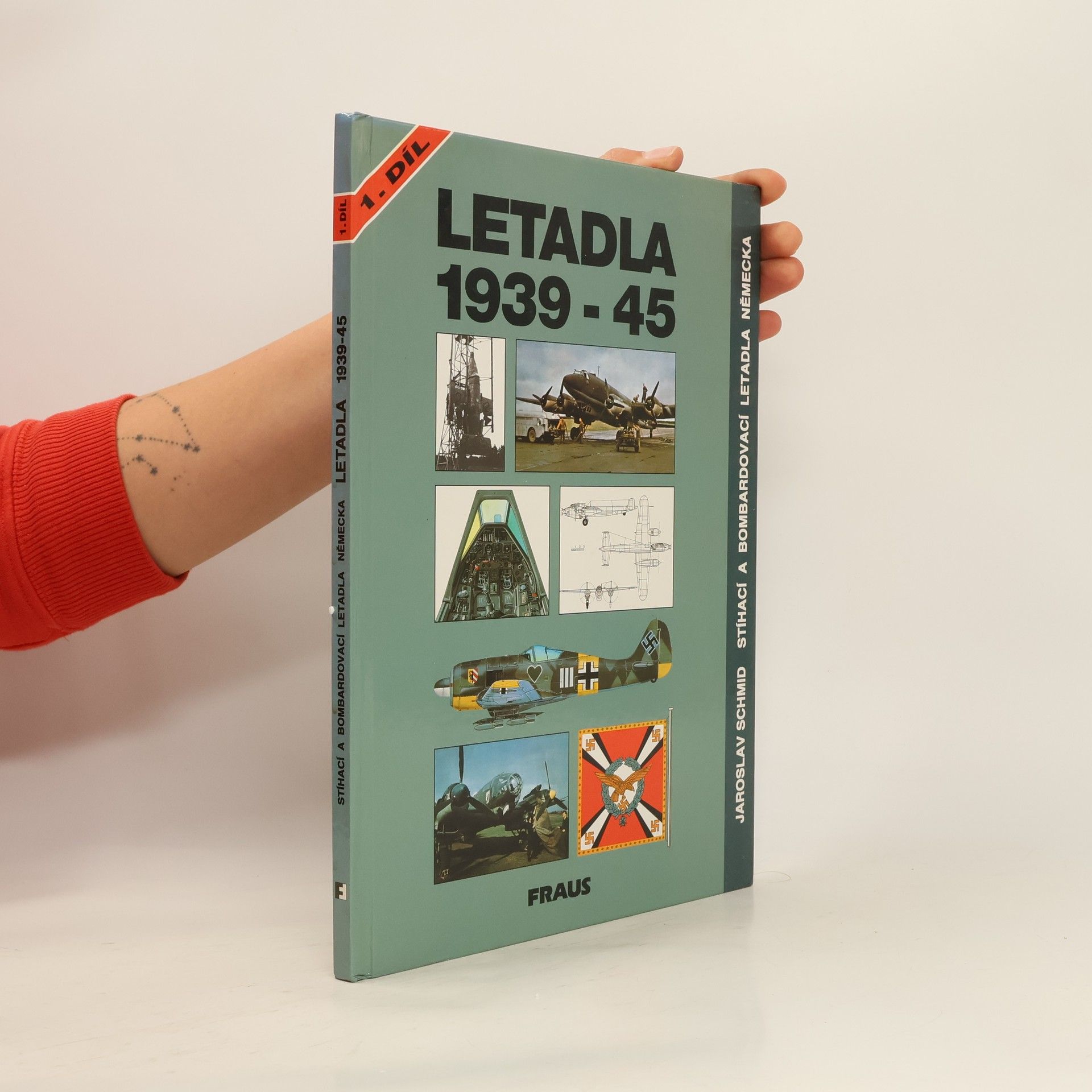 Jaroslav Schmid Letadla 1939-45. Stíhací a bombardovací letadla Německa. 1. díl, Kapitola 1-15, (Arado Ar 234 až Heinkel He 219)