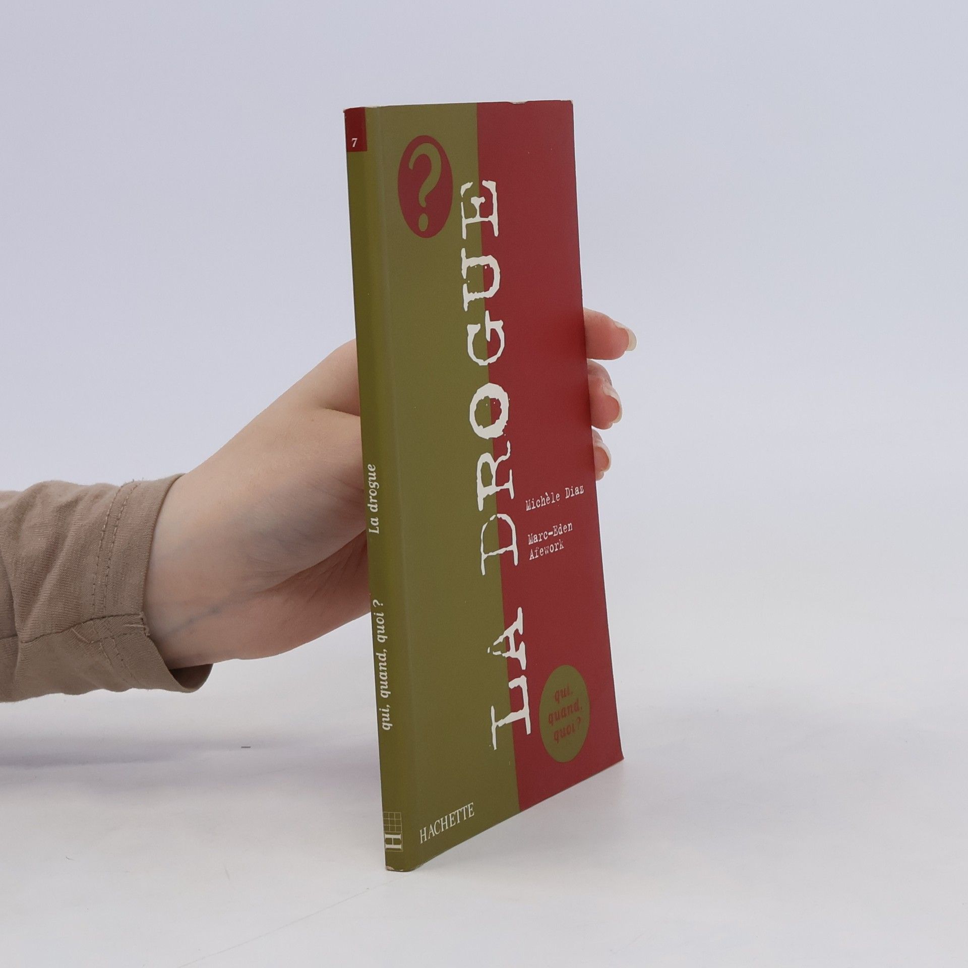 Michèle Diaz La drogue