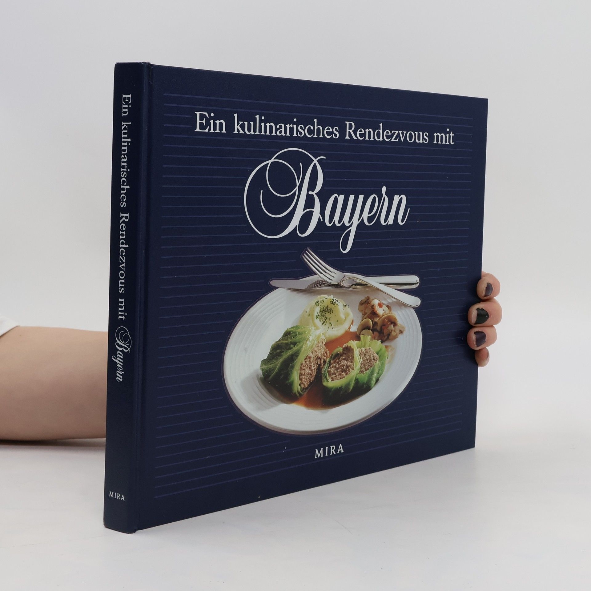 Renate Sommer Ein kulinarisches Rendezvous mit Bayern