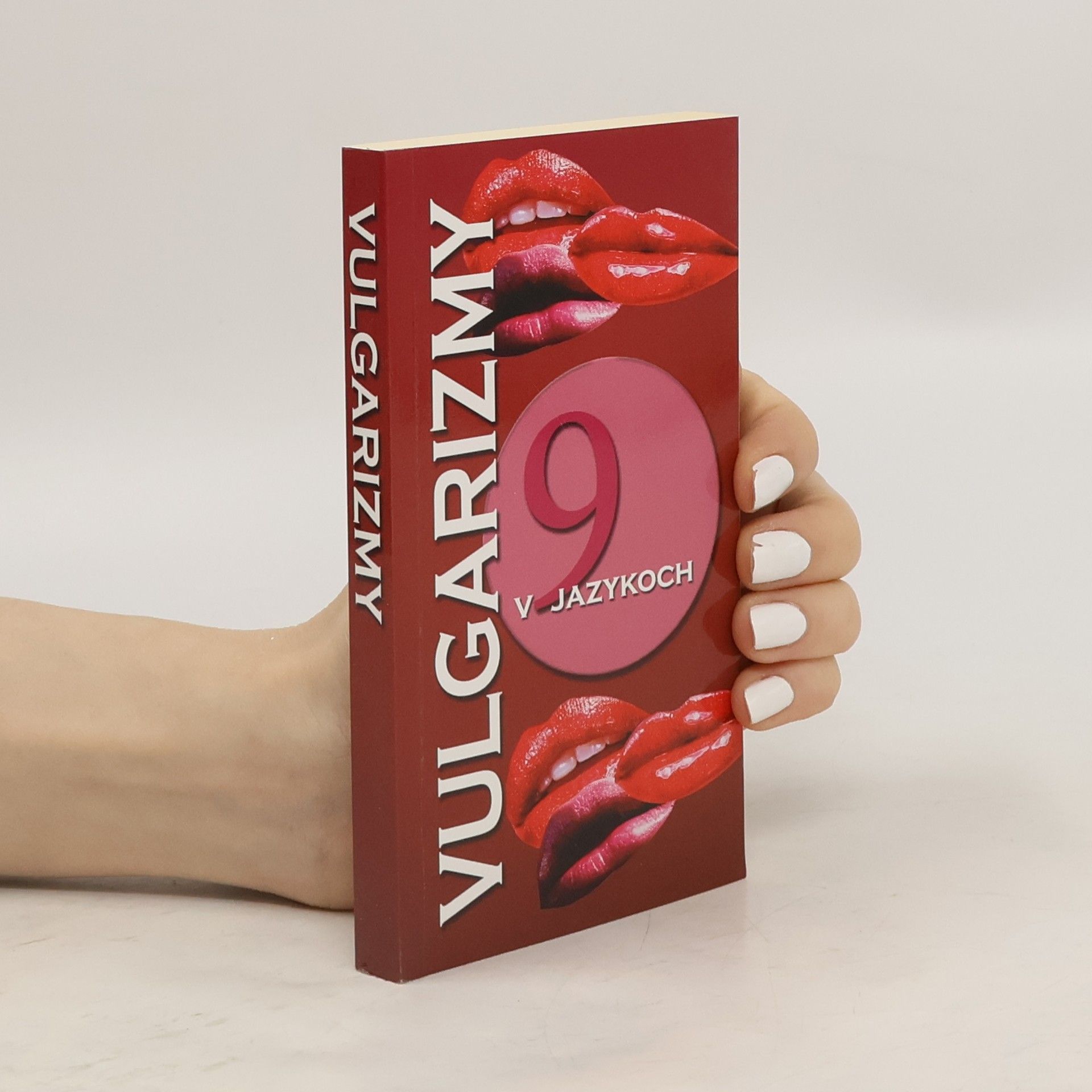 Hana Golonová Vulgarizmy v deviatich jazykoch