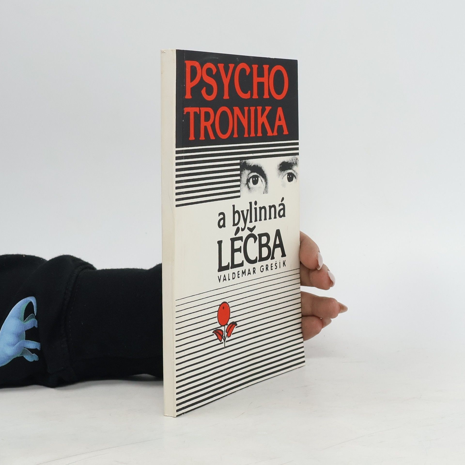 Valdemar Grešík Psychotronika a bylinná léčba