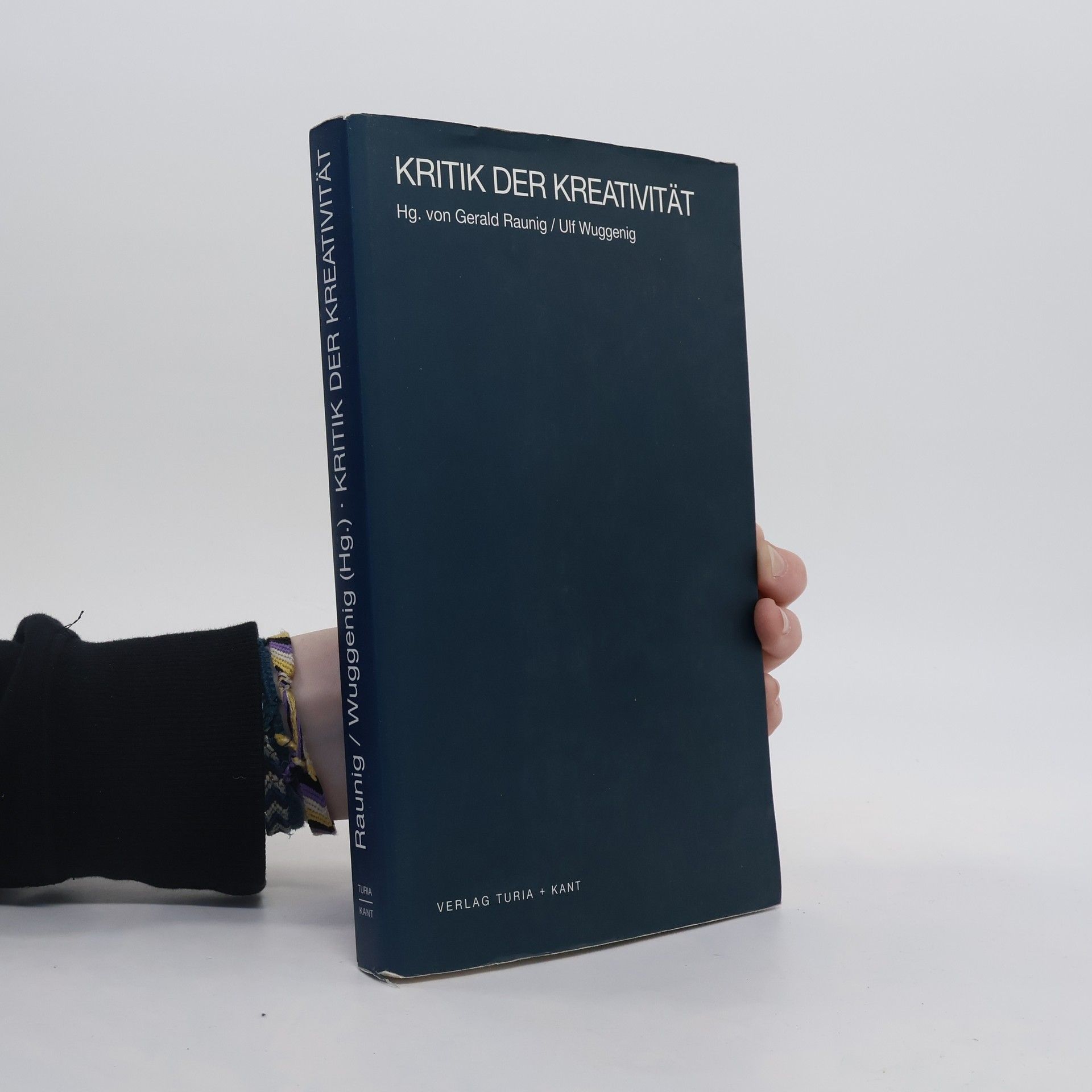 Gerald Raunig Kritik der Kreativität