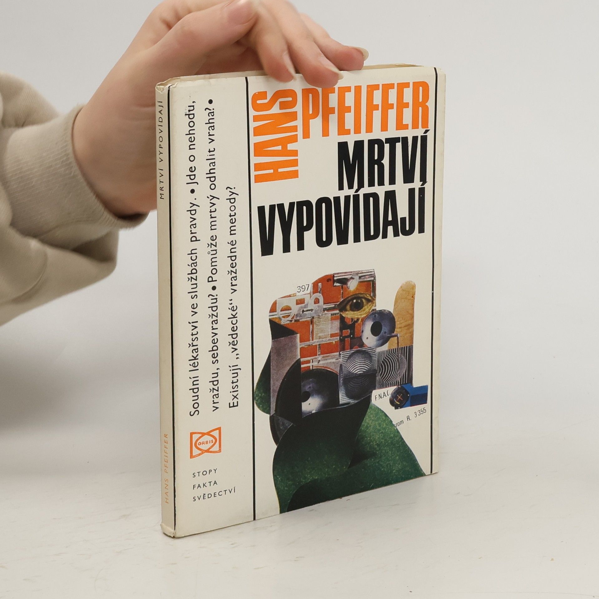 Hans Pfeiffer Mrtví vypovídají