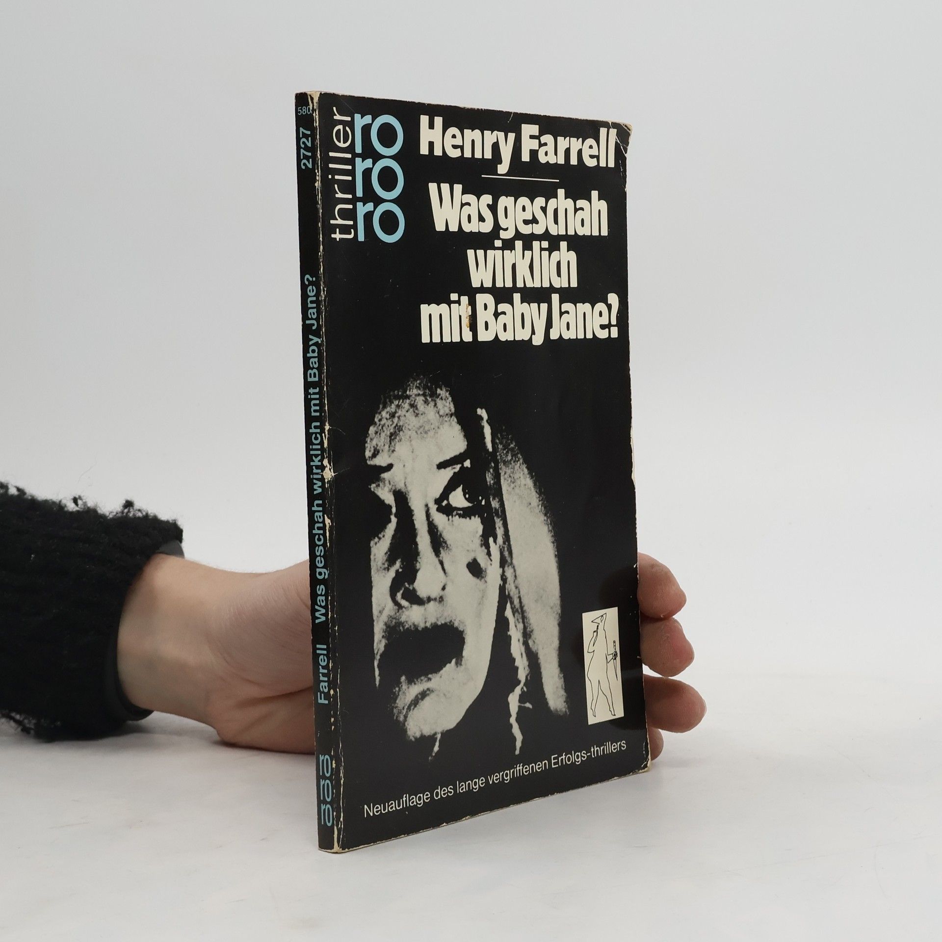 Henry Farrell Was geschah wirklich mit Baby Jane.