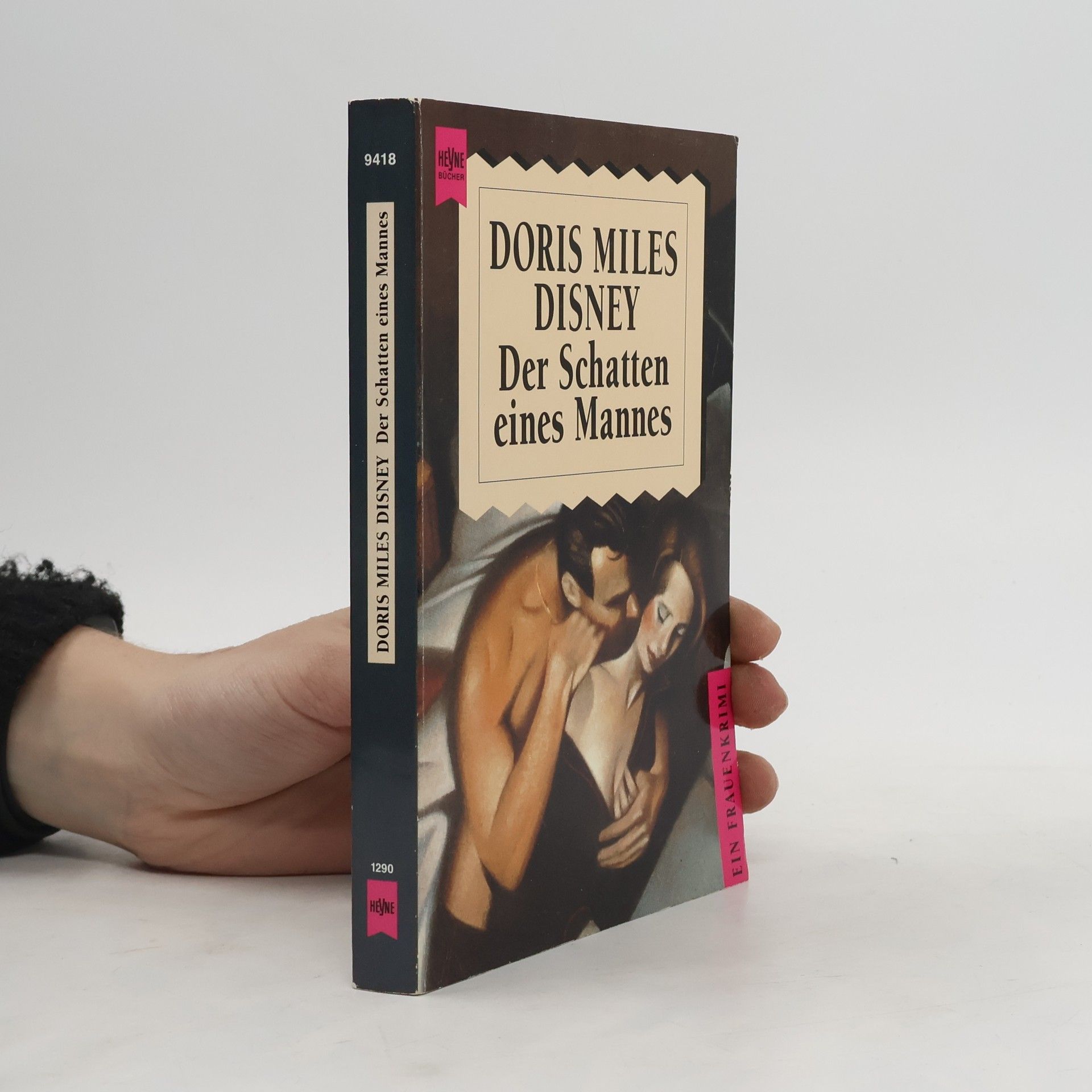 Doris Miles Disney Der Schatten eines Mannes. Ein Frauenkrimi.