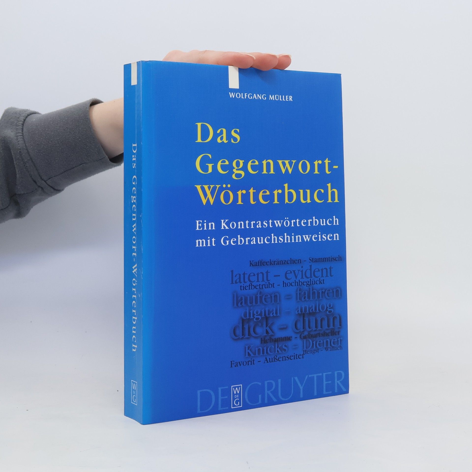 Wolfgang Müller Das Gegenwort-Wörterbuch