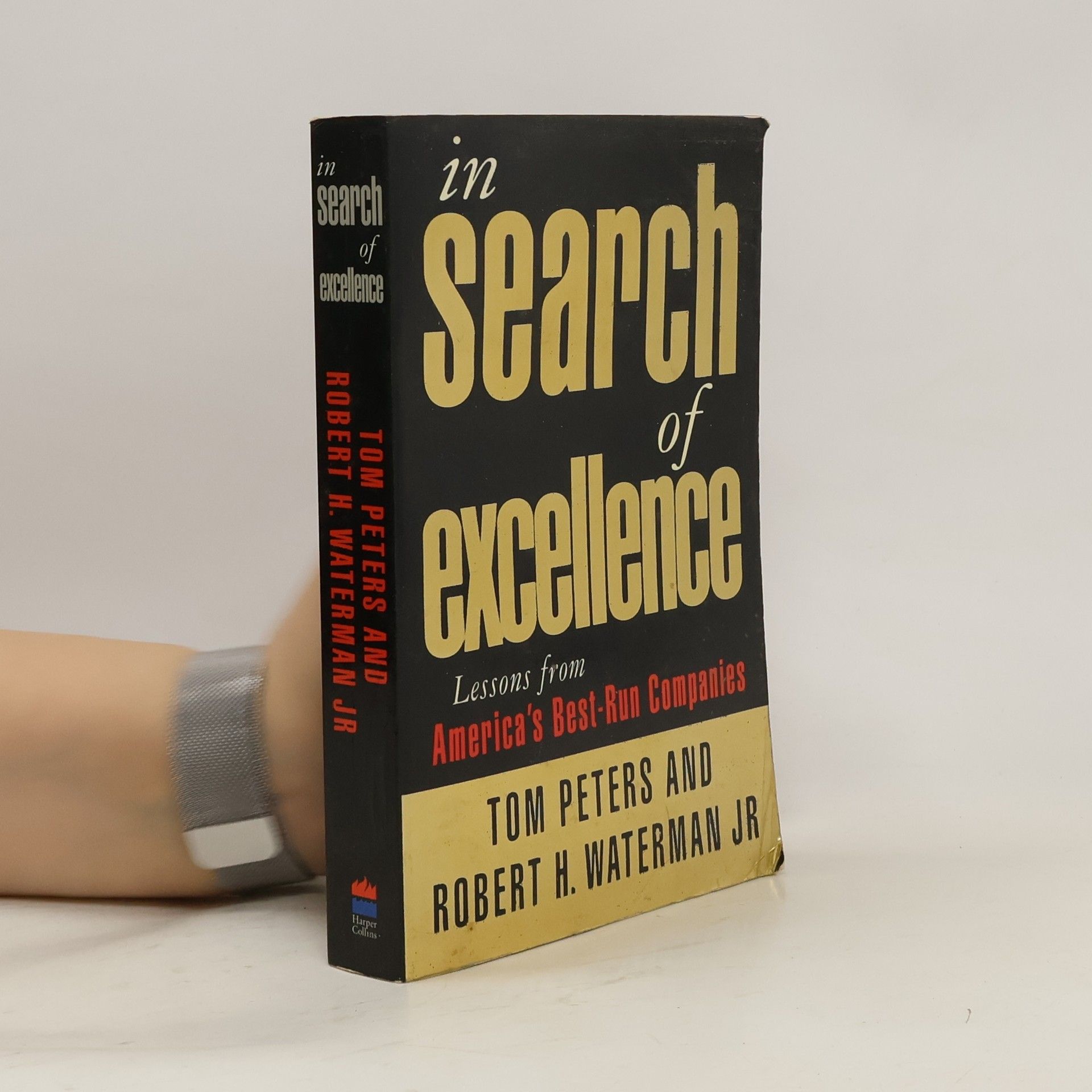 Thomas Peters In Search of Excellence
