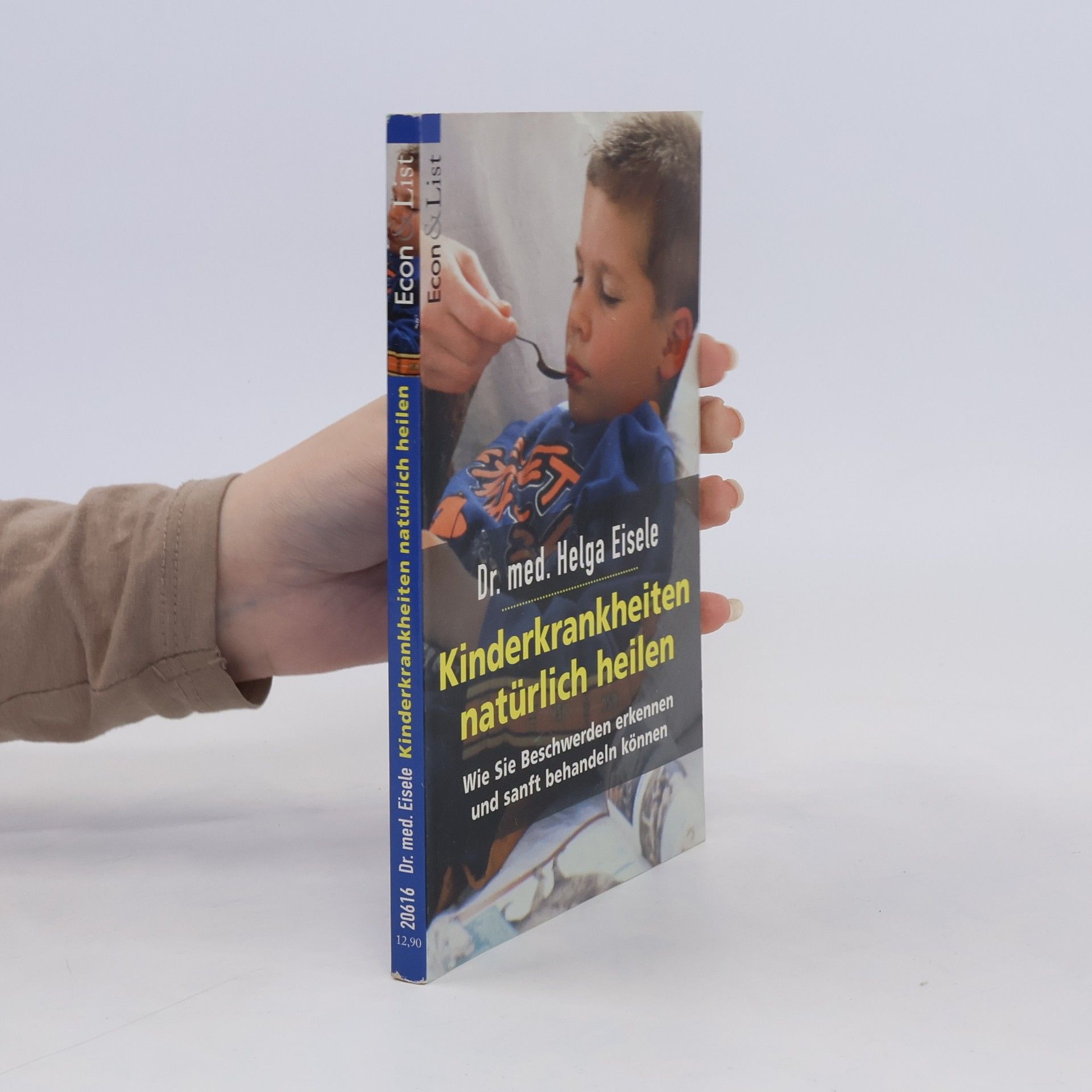 Helga Eisele Kinderkrankheiten natürlich heilen