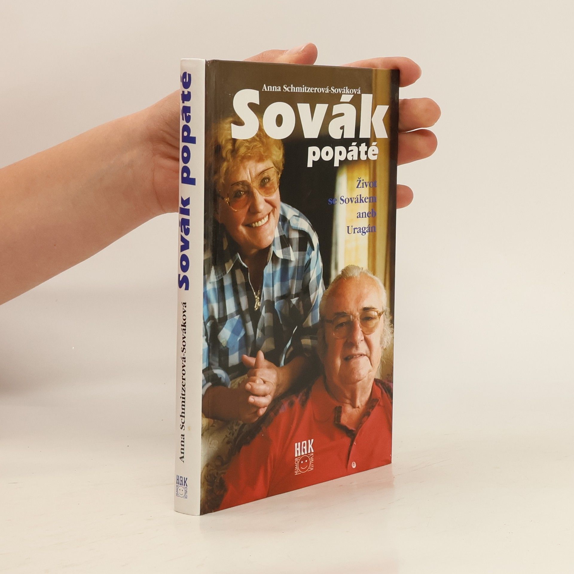 Anna Sováková Sovák popáté. Život se Sovákem, aneb, Uragán