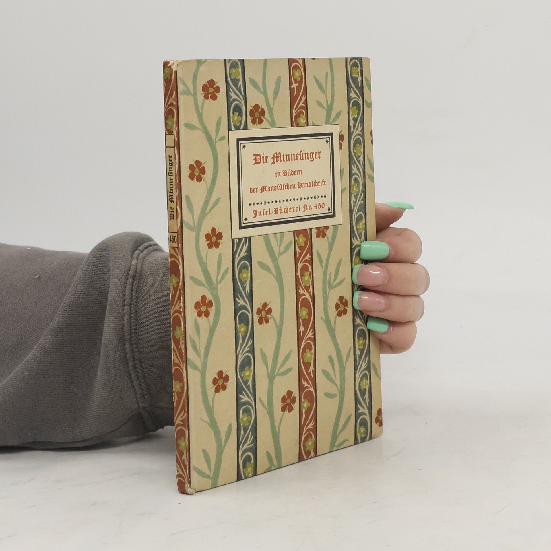 Naumann Hans Die Minnesinger in Bildern der Manessischen Handschrift
