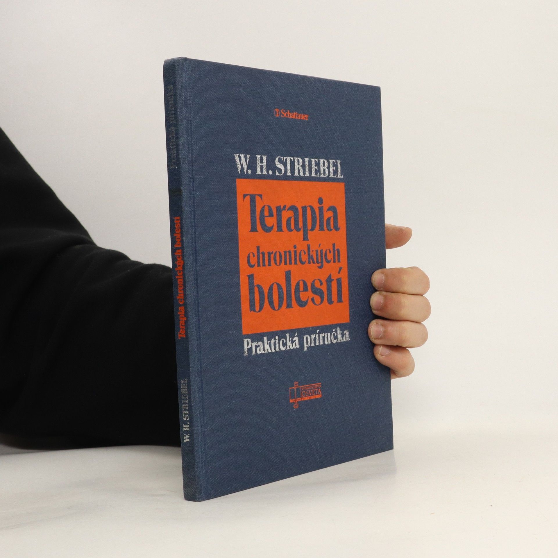 H. W. Striebel Terapia chronických bolestí- Praktická príručka
