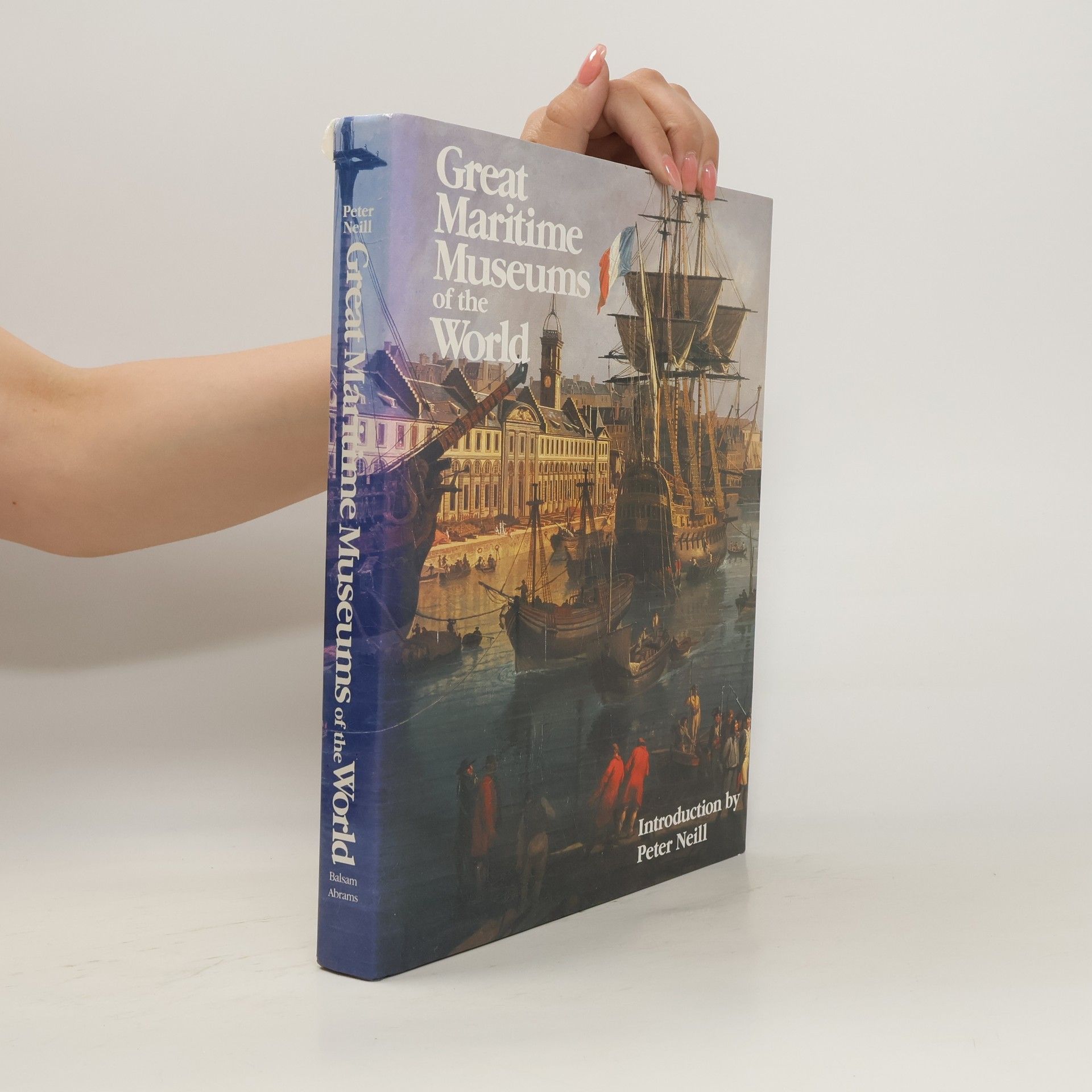 Peter ONeill Great Maritime Museums of the World
