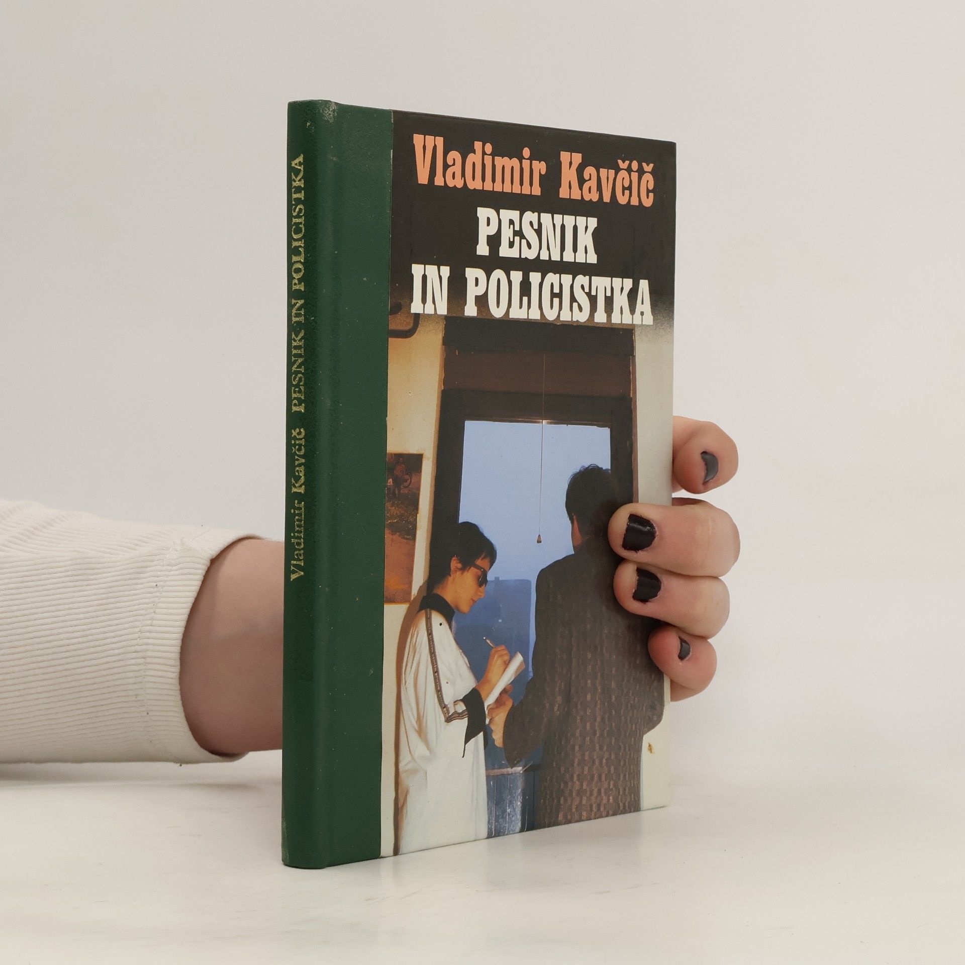 Vladimir Kavčič Pesnik in policistka