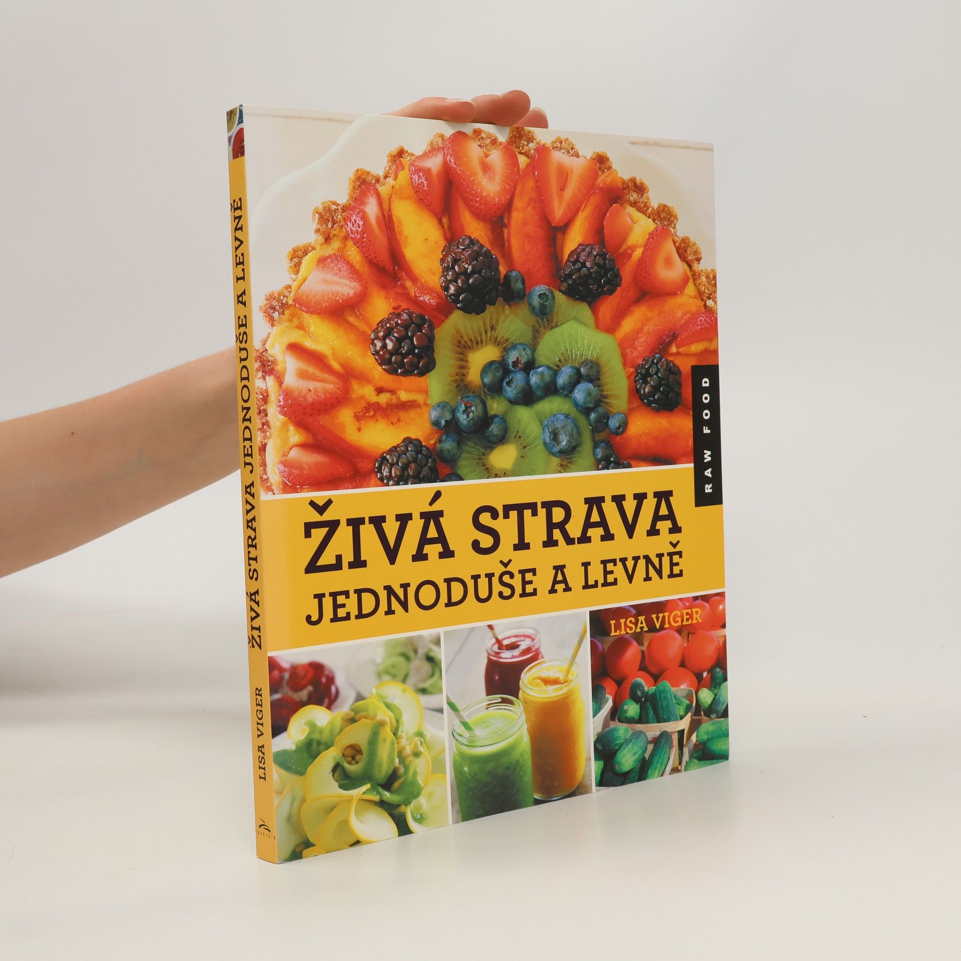 Lisa Viger Živá strava jednoduše a levně